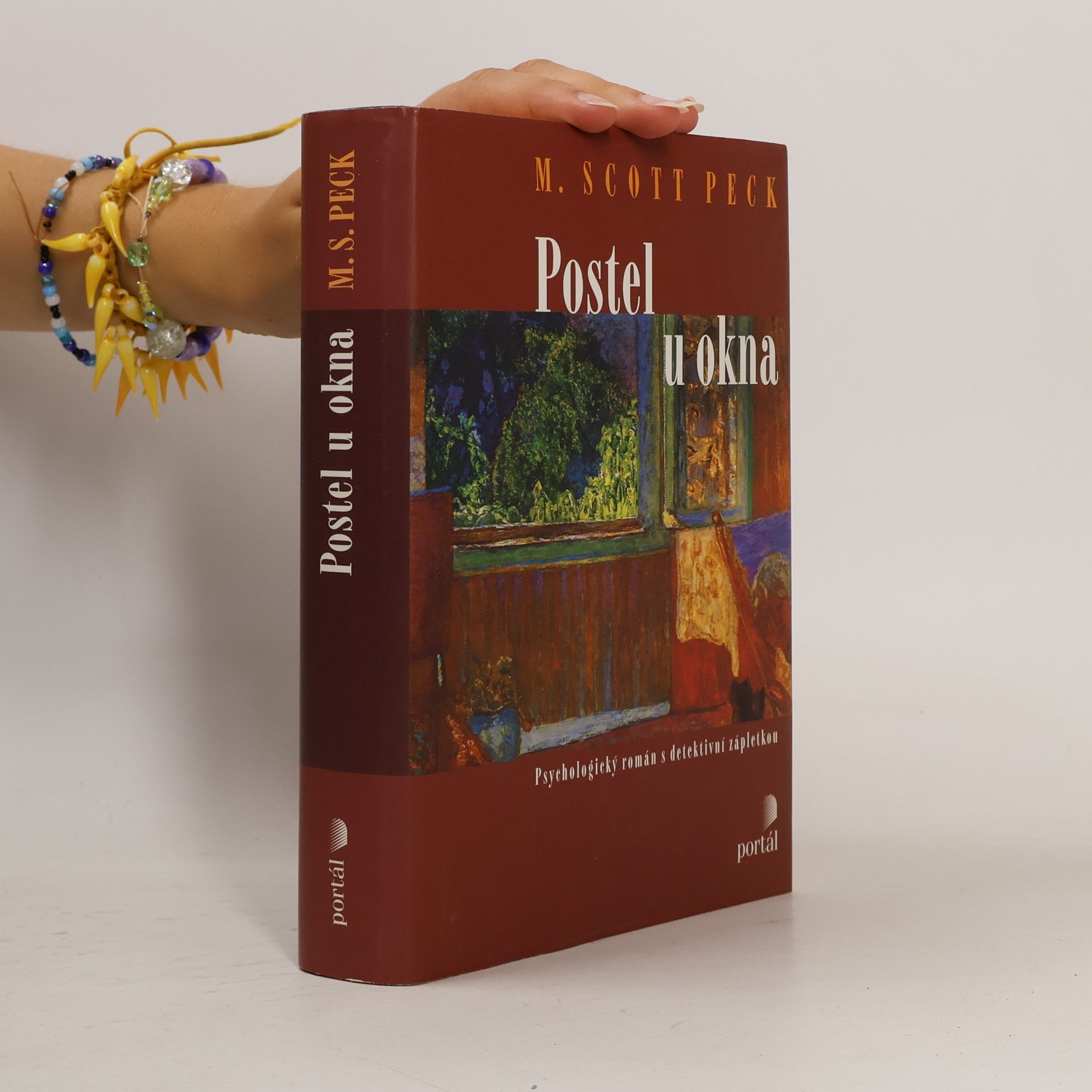 M. Scott Morgan Scott Peck Postel u okna: Psychologický román s detektivní zápletkou