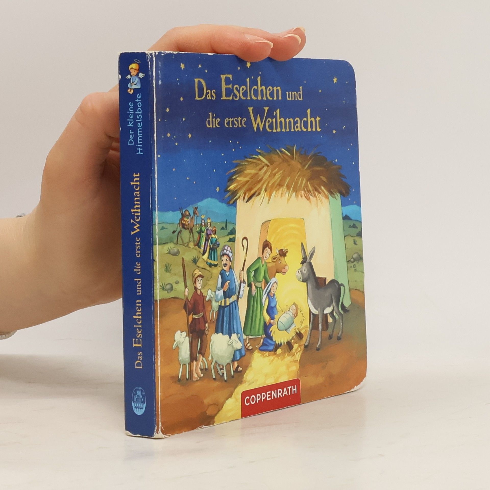 Michaela Heitmann Der kleine Himmelsbote: Das Eselchen und die erste Weihnacht