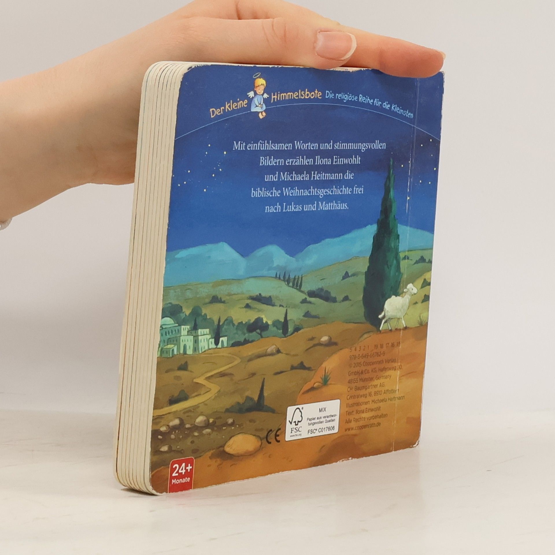 Ilona Einwohlt Der kleine Himmelsbote: Das Eselchen und die erste Weihnacht