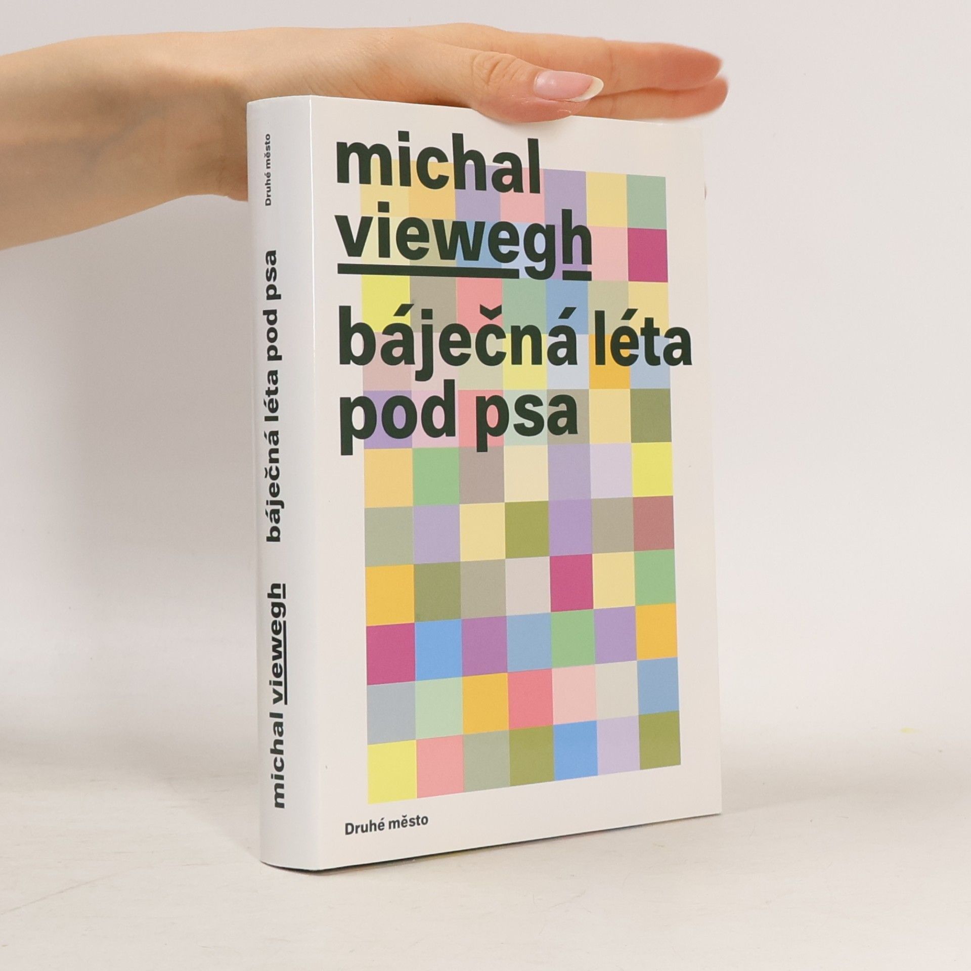 Michal Viewegh Báječná léta pod psa