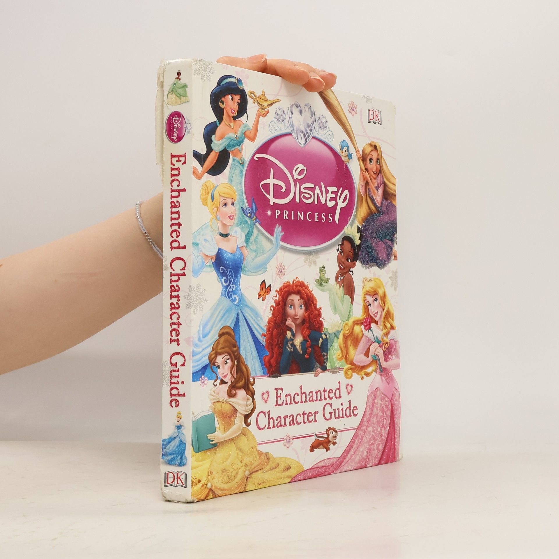 Dorling Kindersley Publishing Staff Disney Princess Enchanted Character Guide