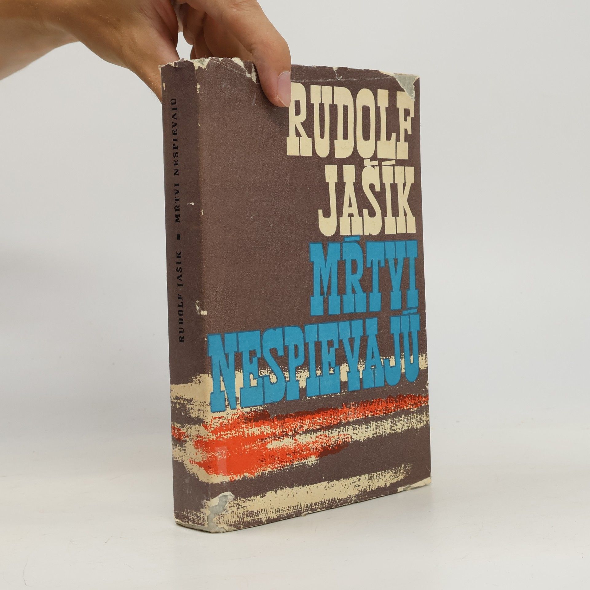 Rudolf Jašík Mŕtvi nespievajú