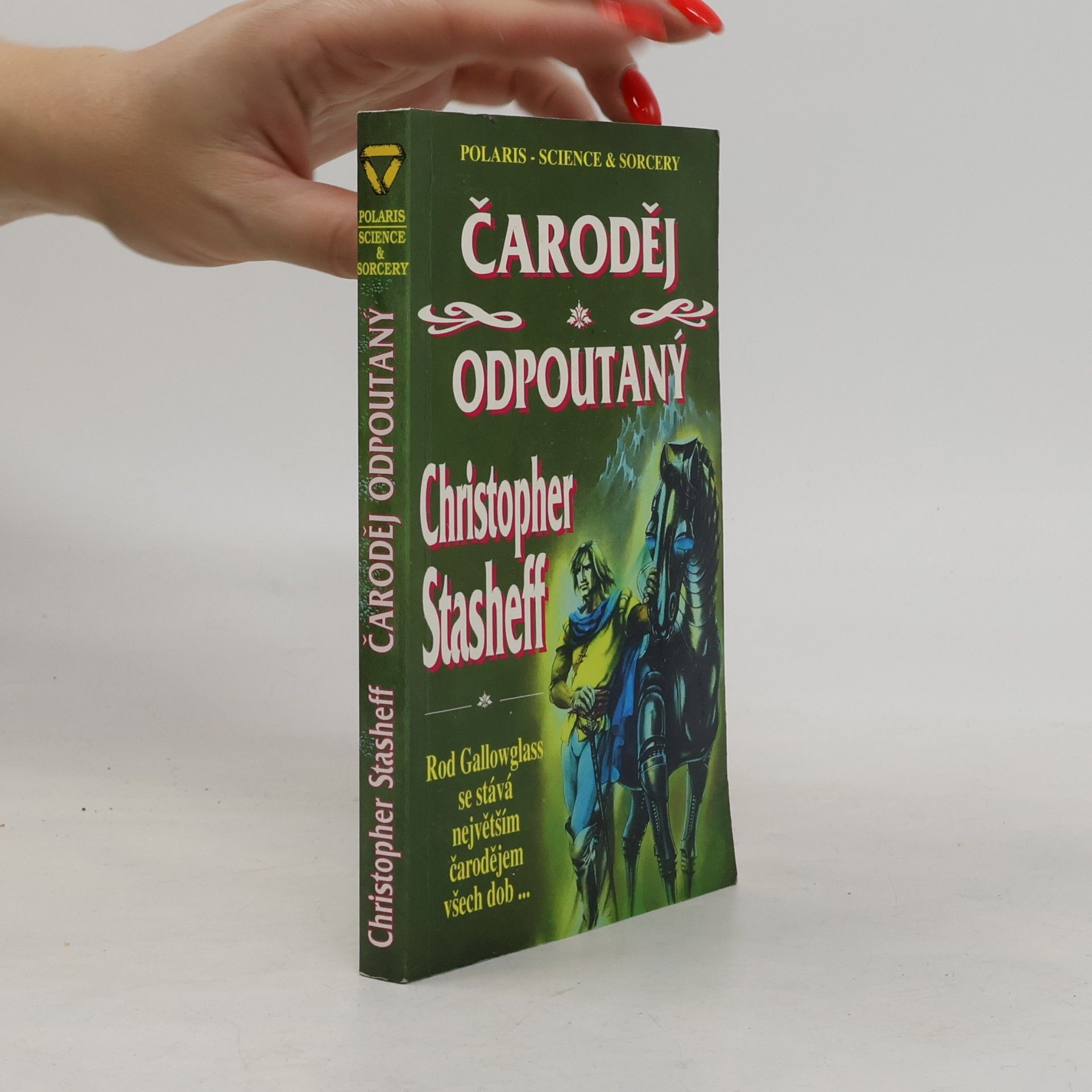 Petr Caha Čaroděj odpoutaný