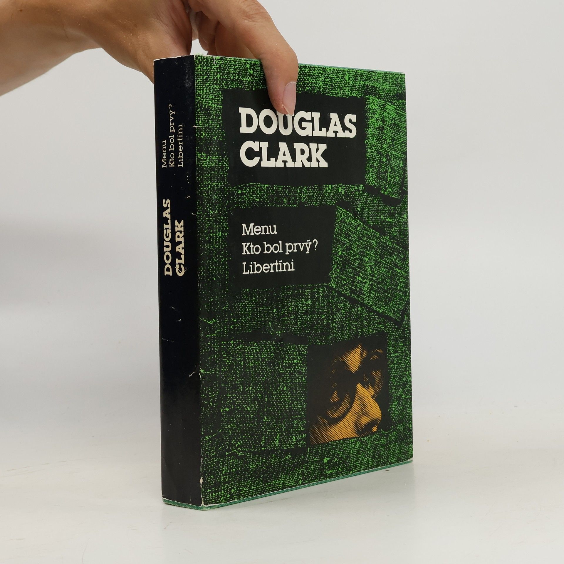 Douglas Clark Menu. Kto bol prvý? Libertíni