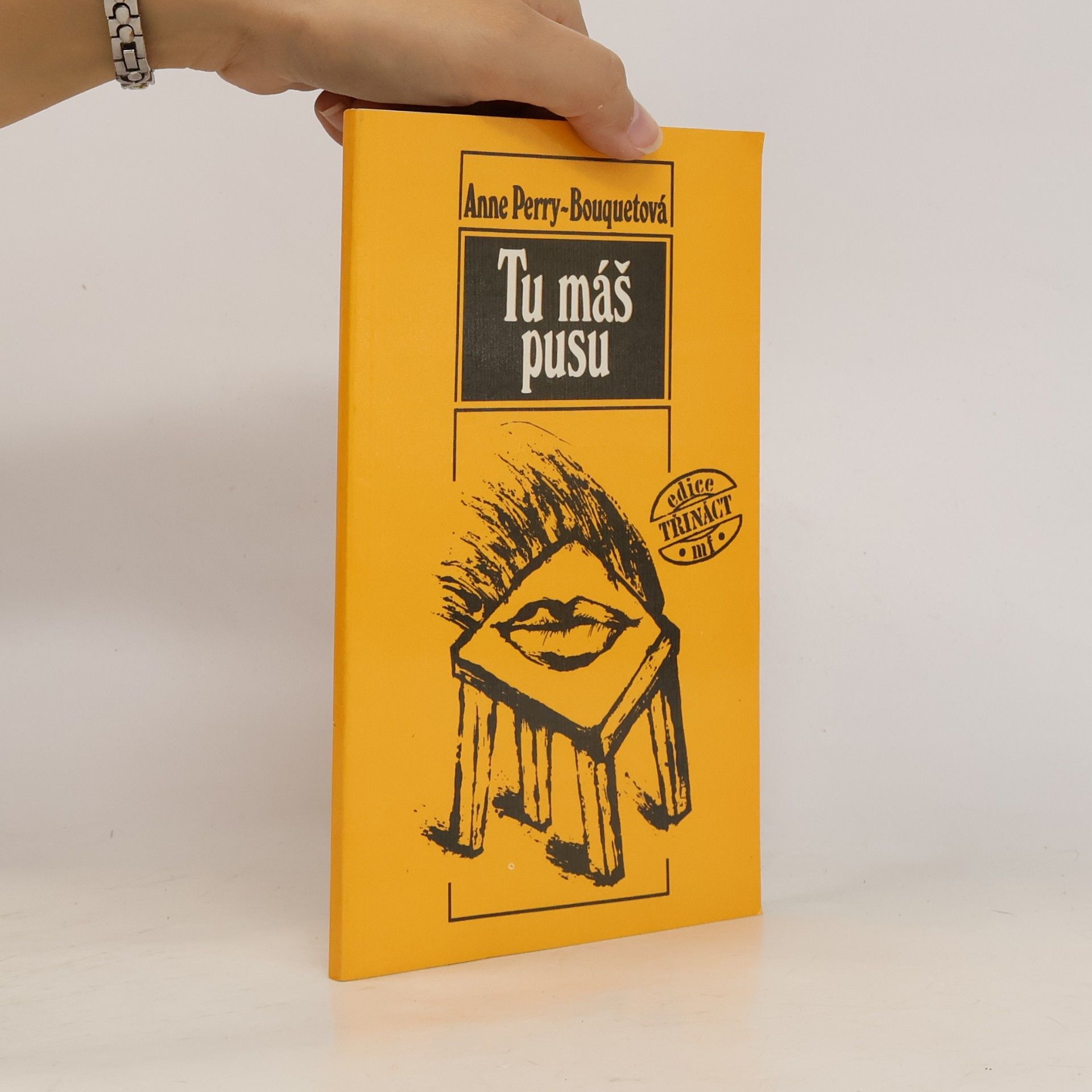 Anne PerryBouquet Tu máš pusu