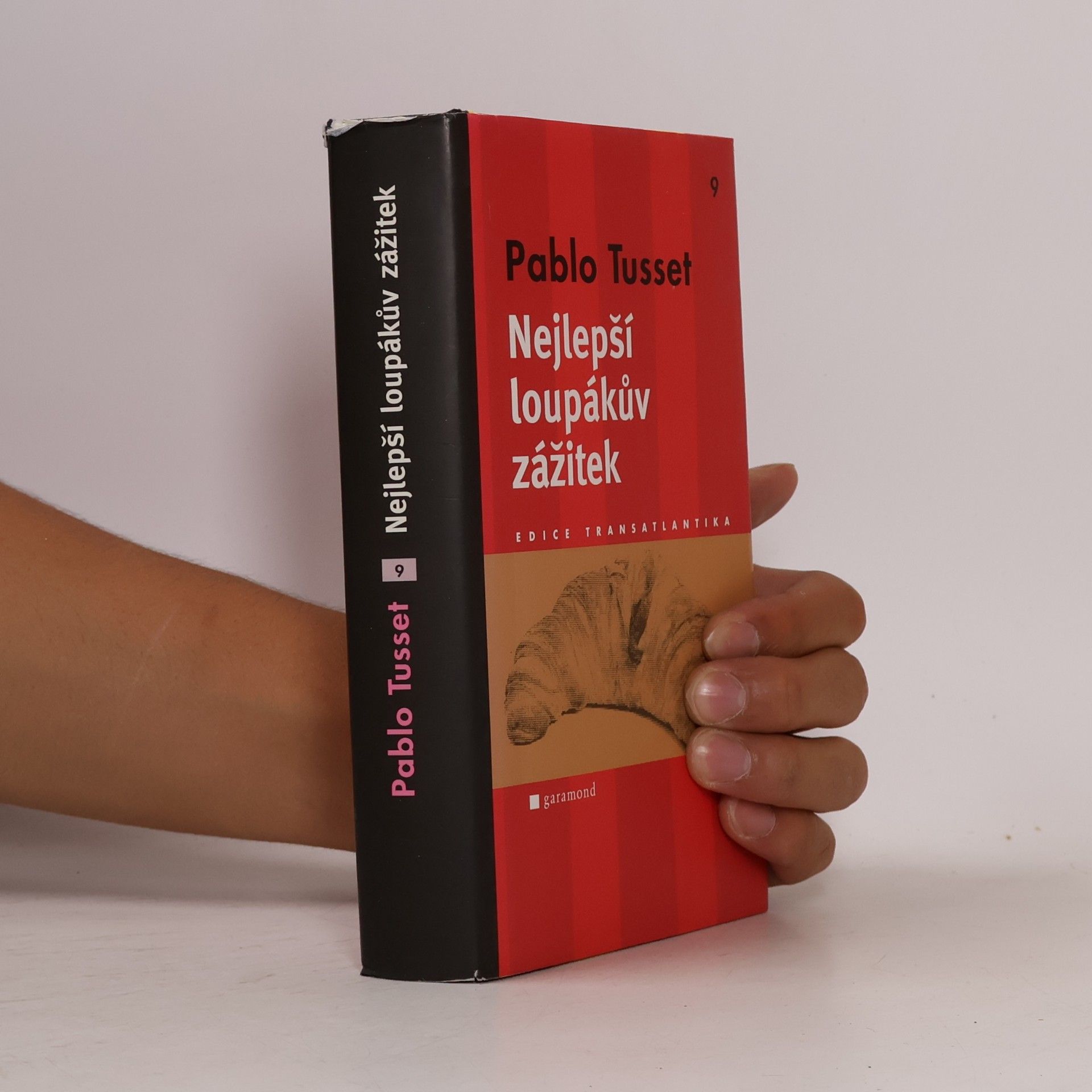 Pablo Tusset Nejlepší loupákův zážitek