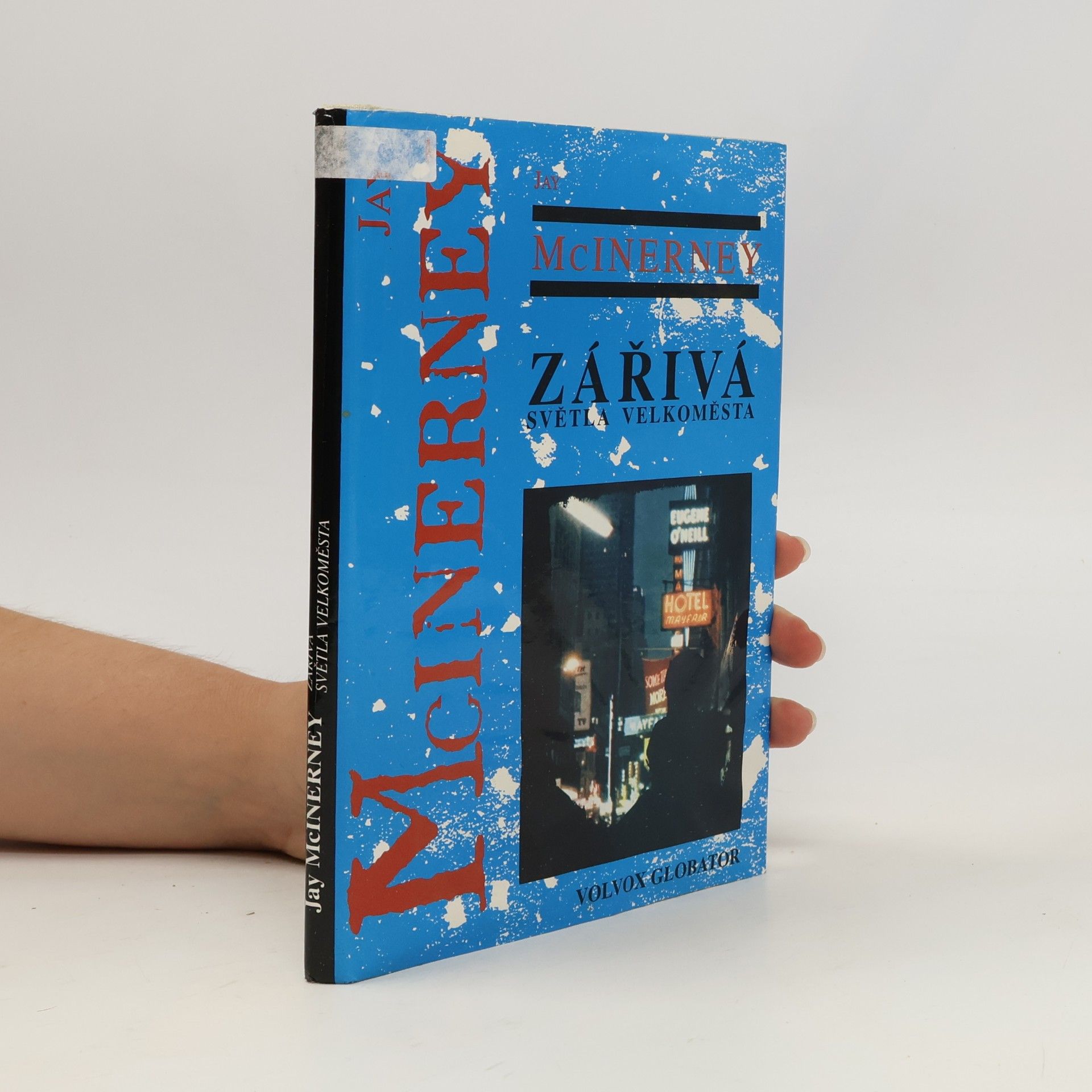 Jay McInerney Zářivá světla velkoměsta