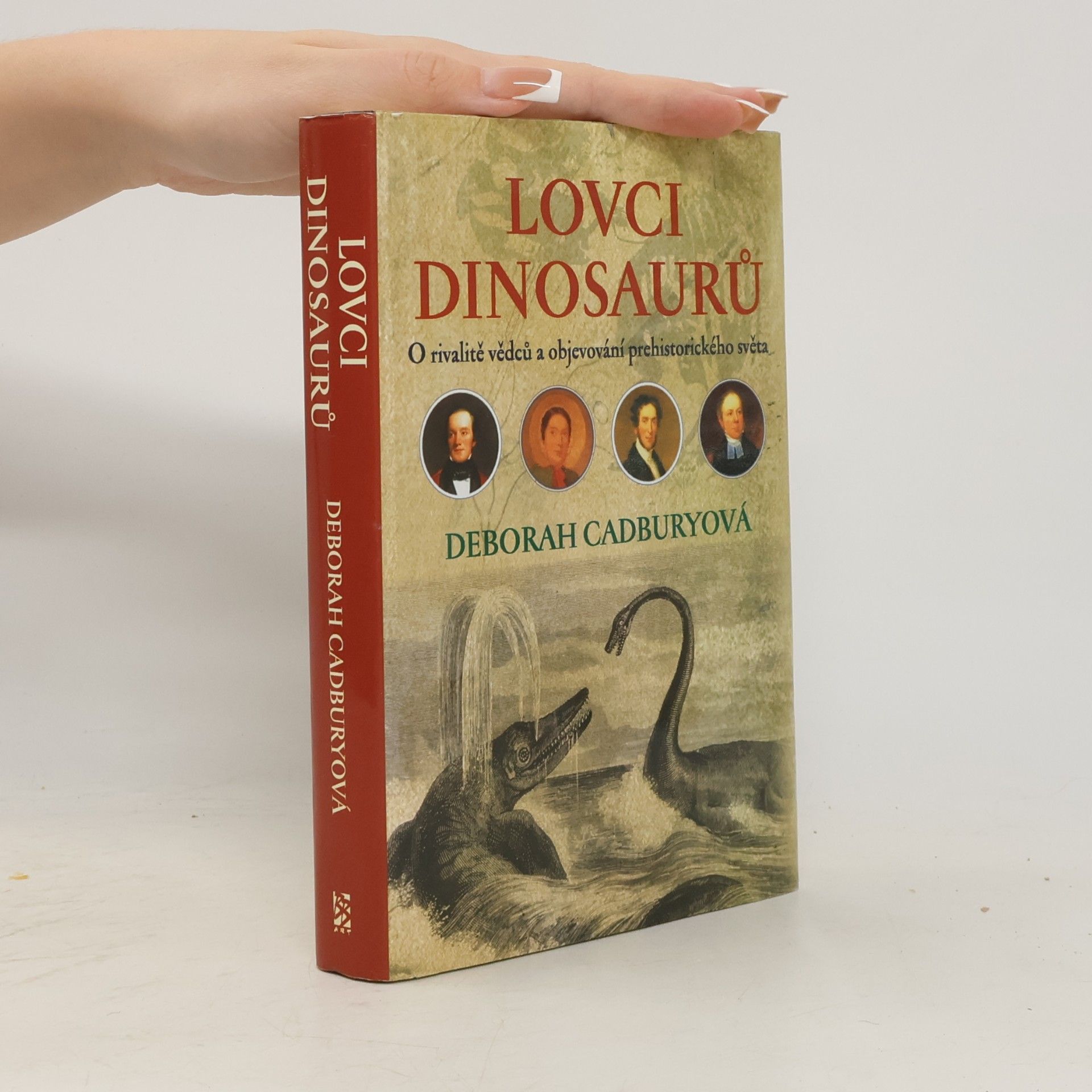 Deborah Cadbury Lovci dinosaurů