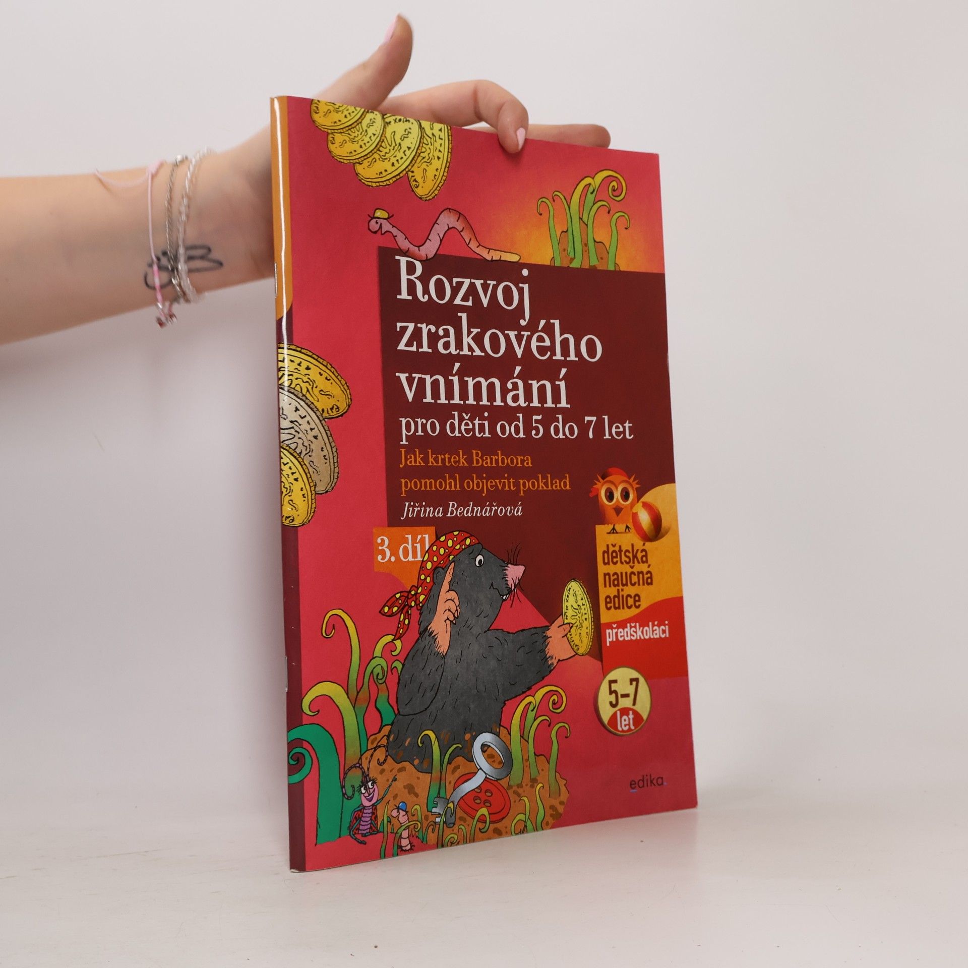 Jiřina Bednářová Rozvoj zrakového vnímání pro děti od 5 do 7 let. 3. díl
