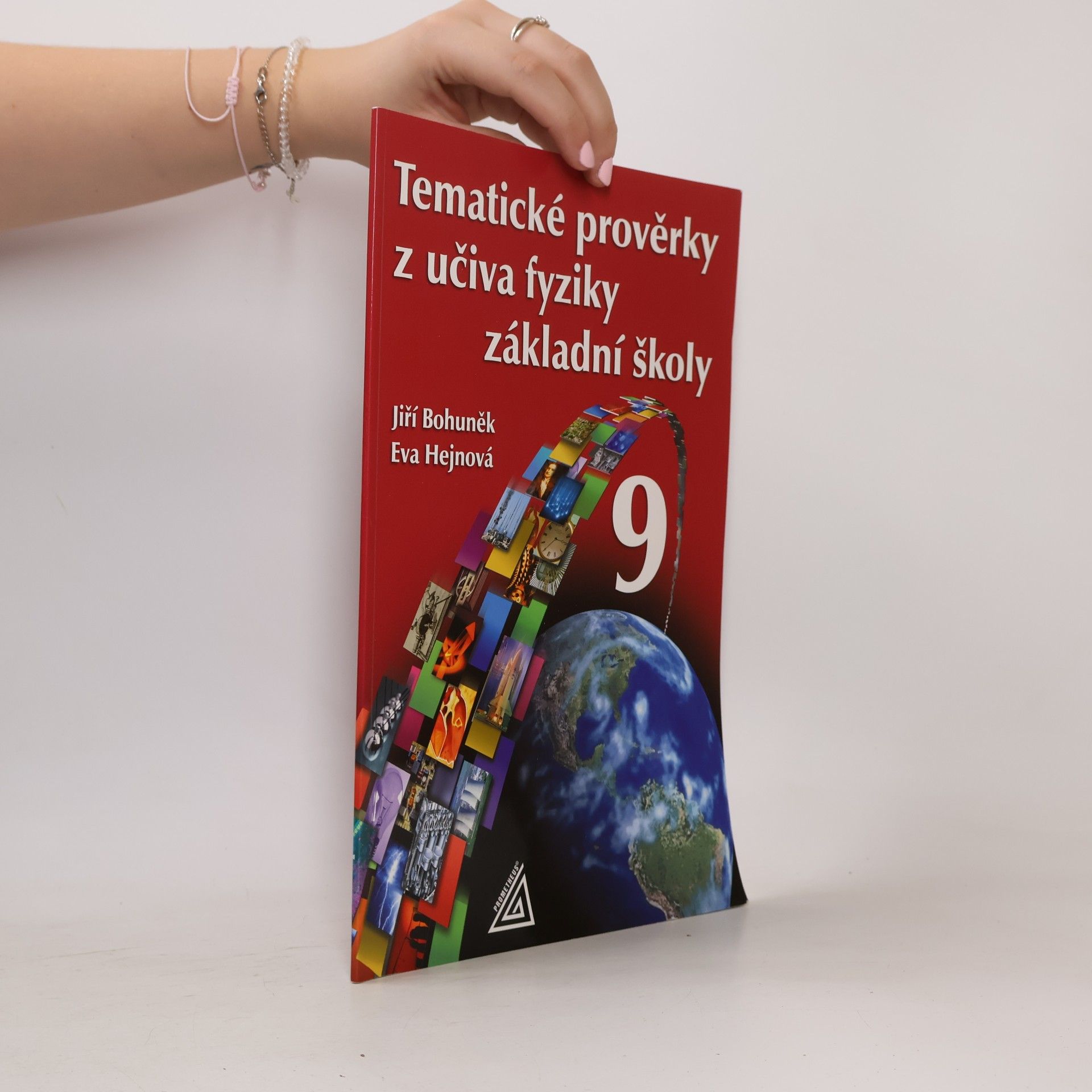 Eva Hejnová Tematické prověrky z učiva fyziky základní školy 9