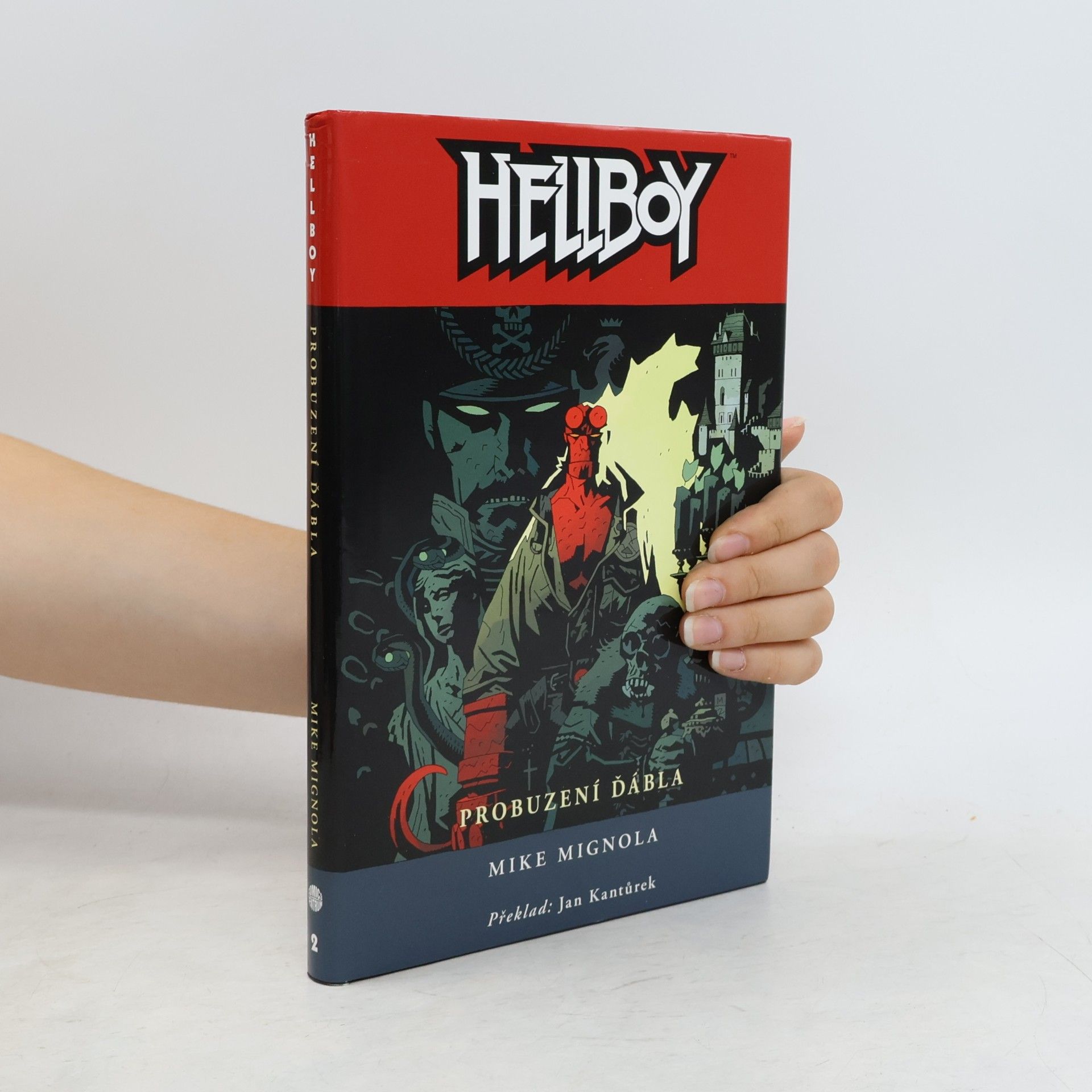 Mike Mignola Hellboy. Probuzení ďábla.
