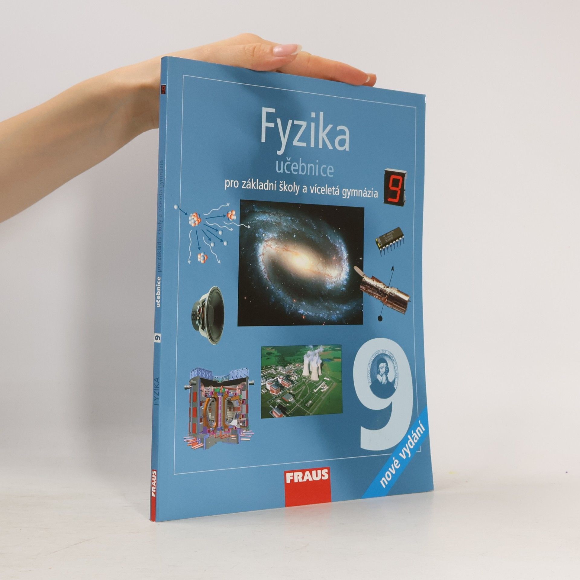 Various authors Fyzika 9. Učebnice pro základní školy a víceletá gymnázia