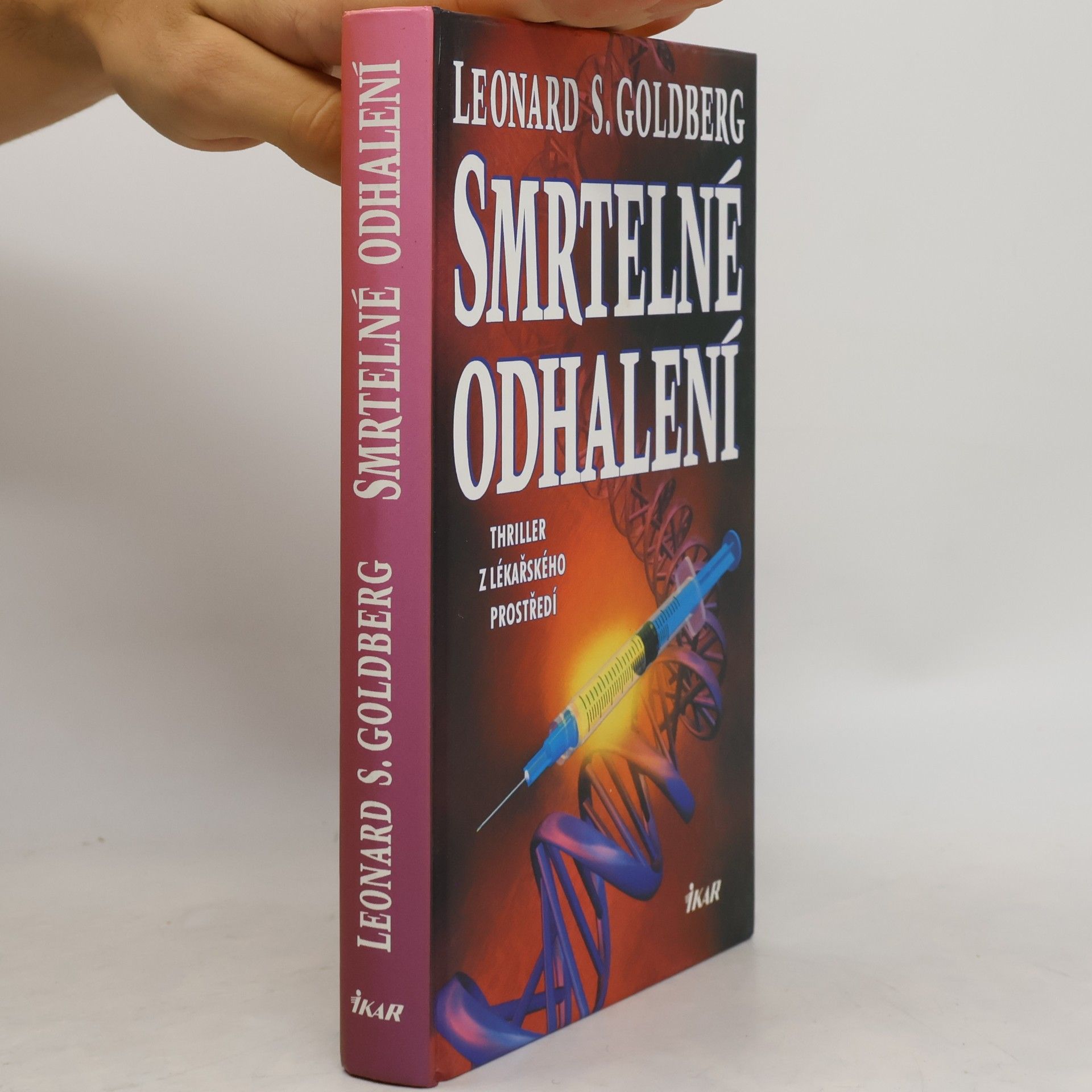 Leonard Stephen Goldberg Smrtelné odhalení