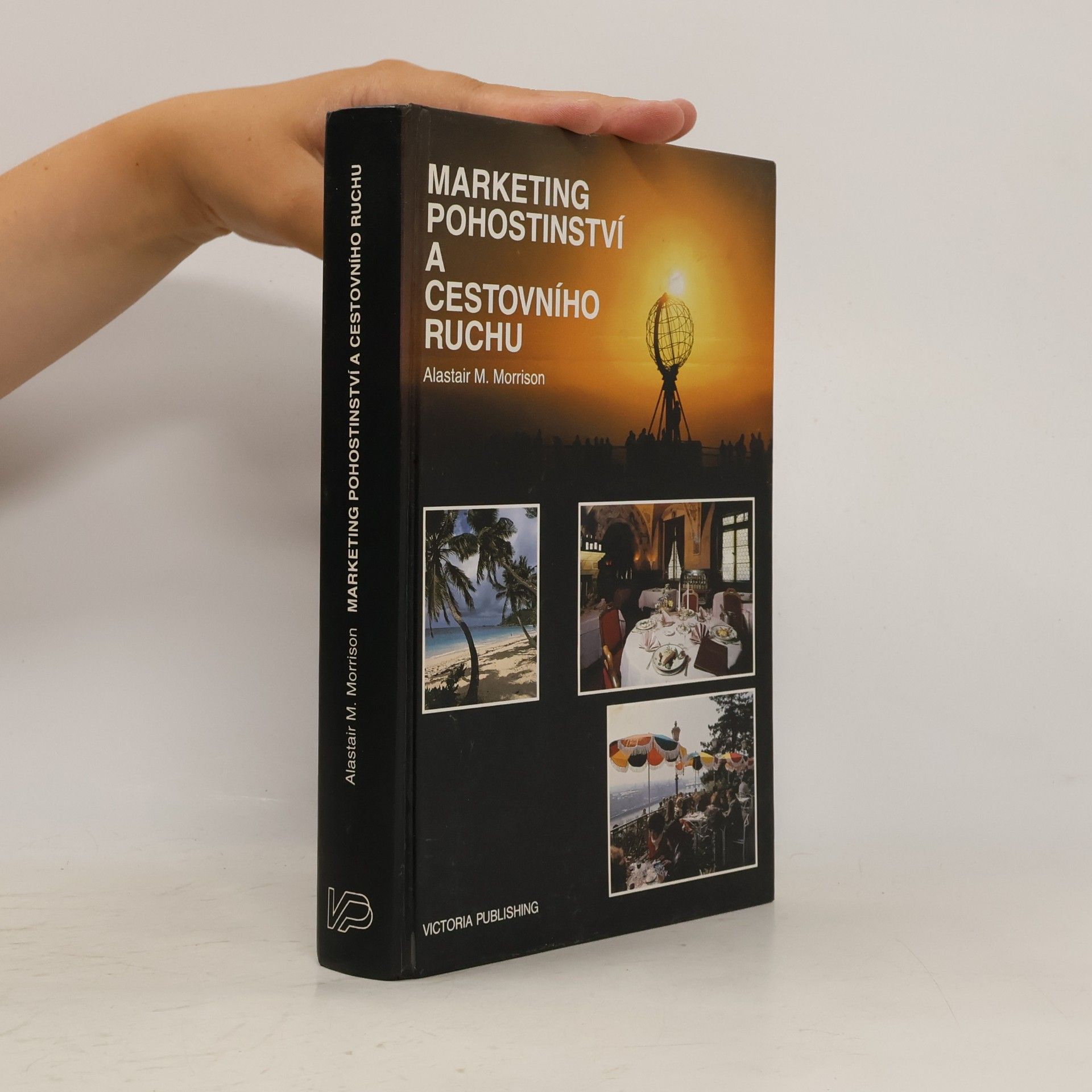 Alastair M. Morrison Marketing pohostinství a cestovního ruchu