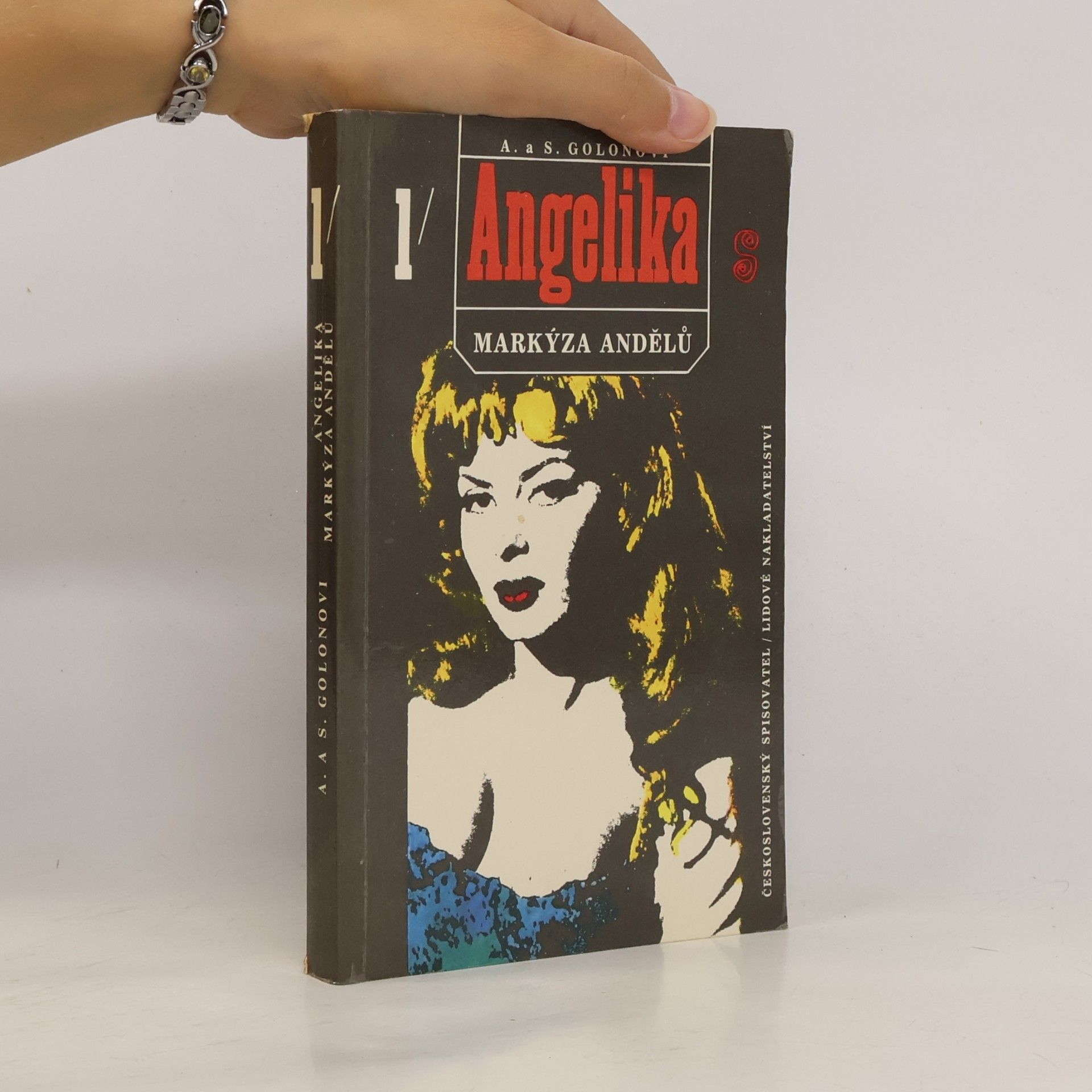 Anne Golon Angelika, markýza andělů. První díl