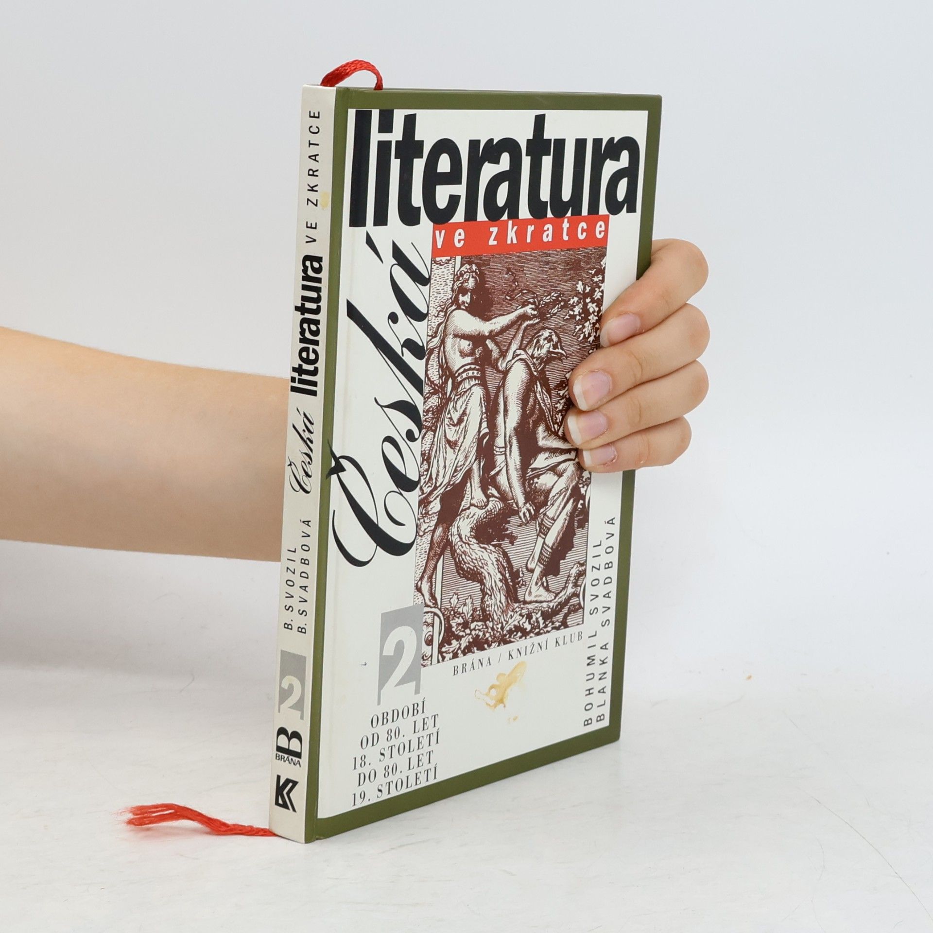 Bohumil Svozil Česká literatura ve zkratce (2. díl)