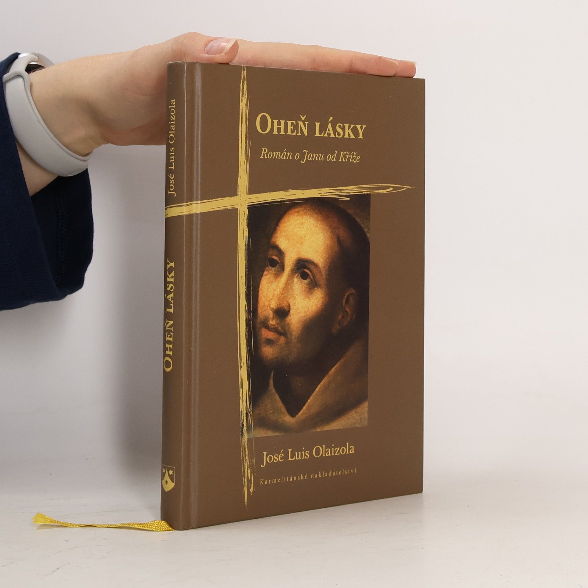 José Luis Olaizola Oheň lásky. Román o Janu od Kříže