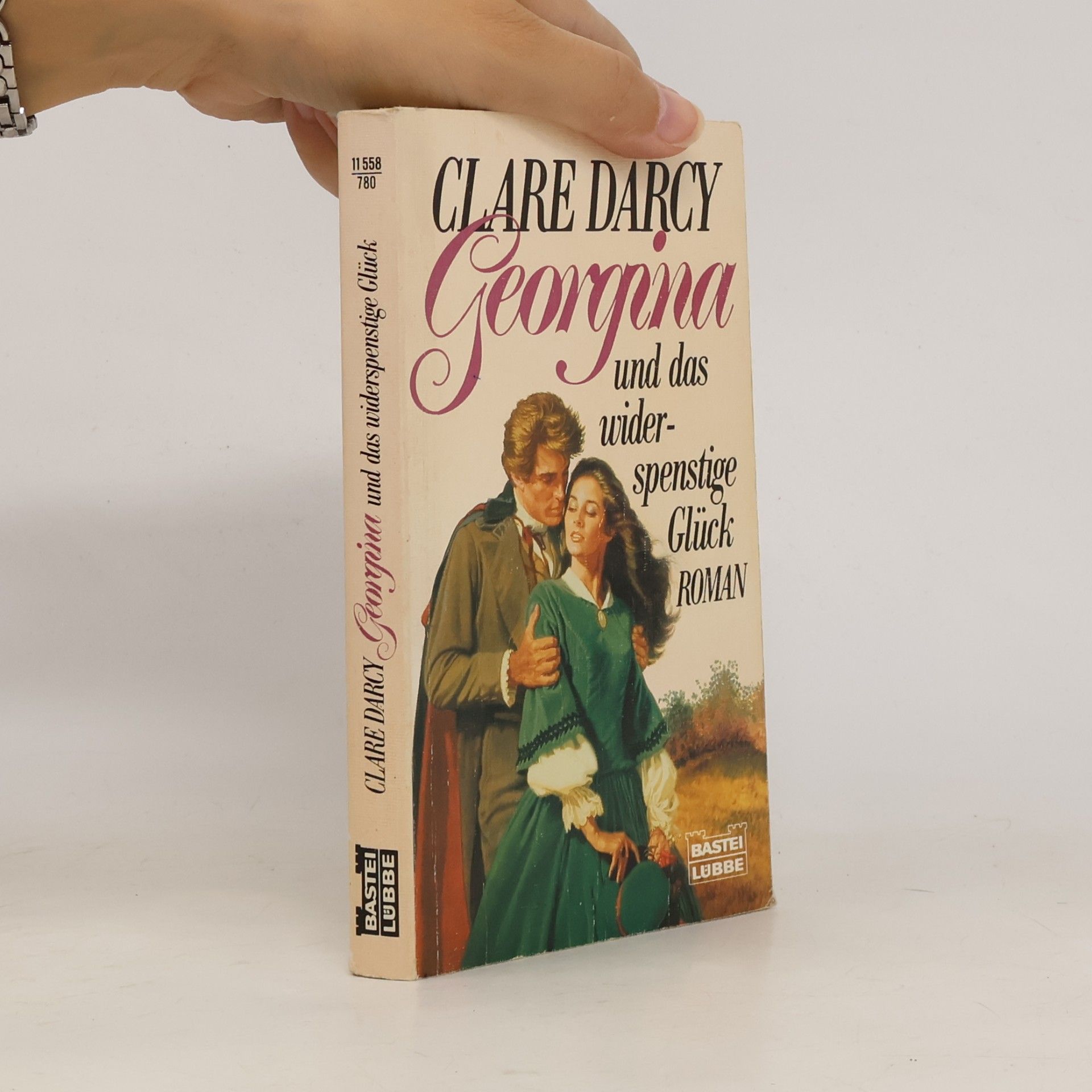 Clare Darcy Georgina und das widerspenstige Glück.