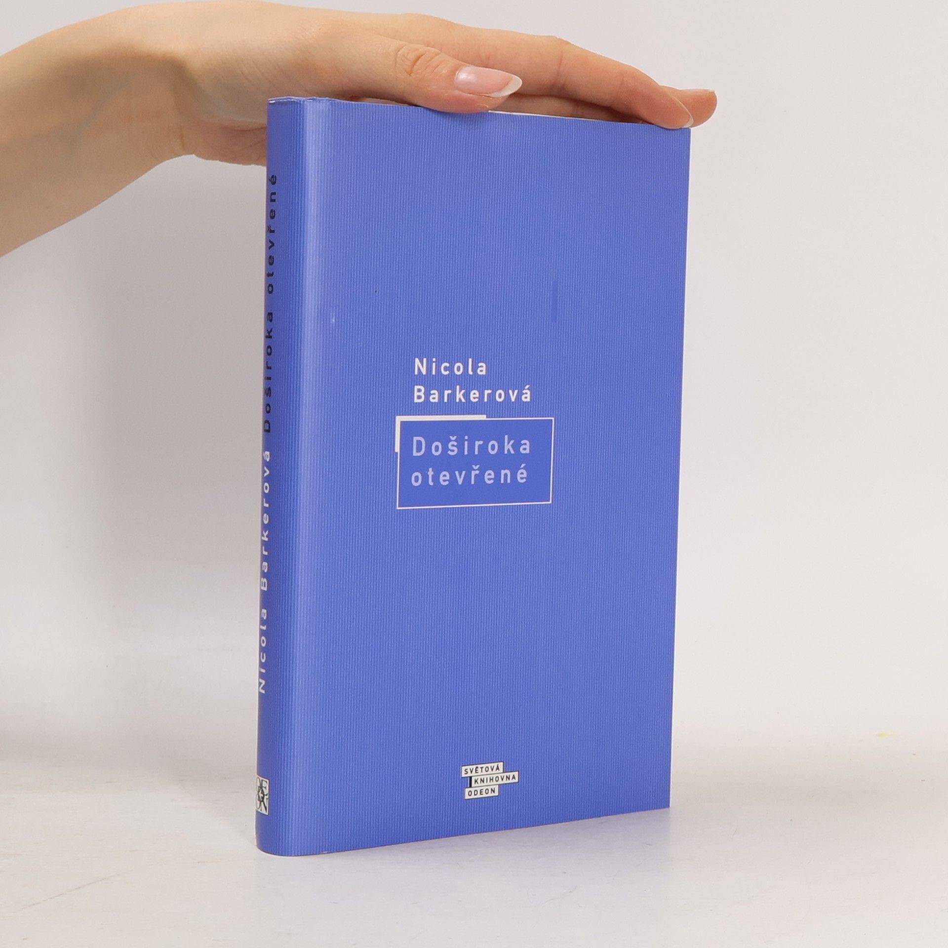Nicola Barker Doširoka otevřená