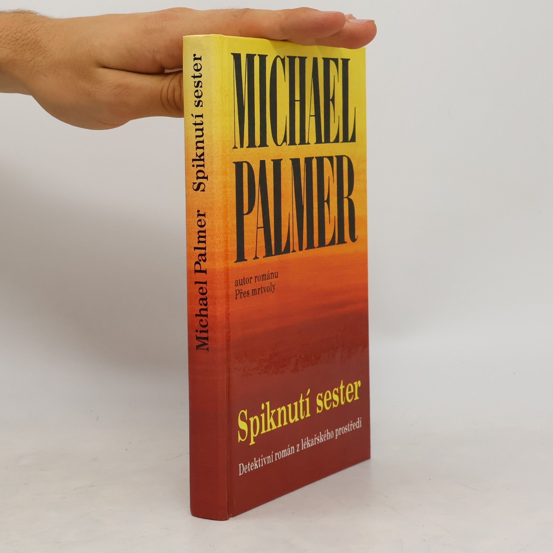 Michael Palmer Spiknutí sester