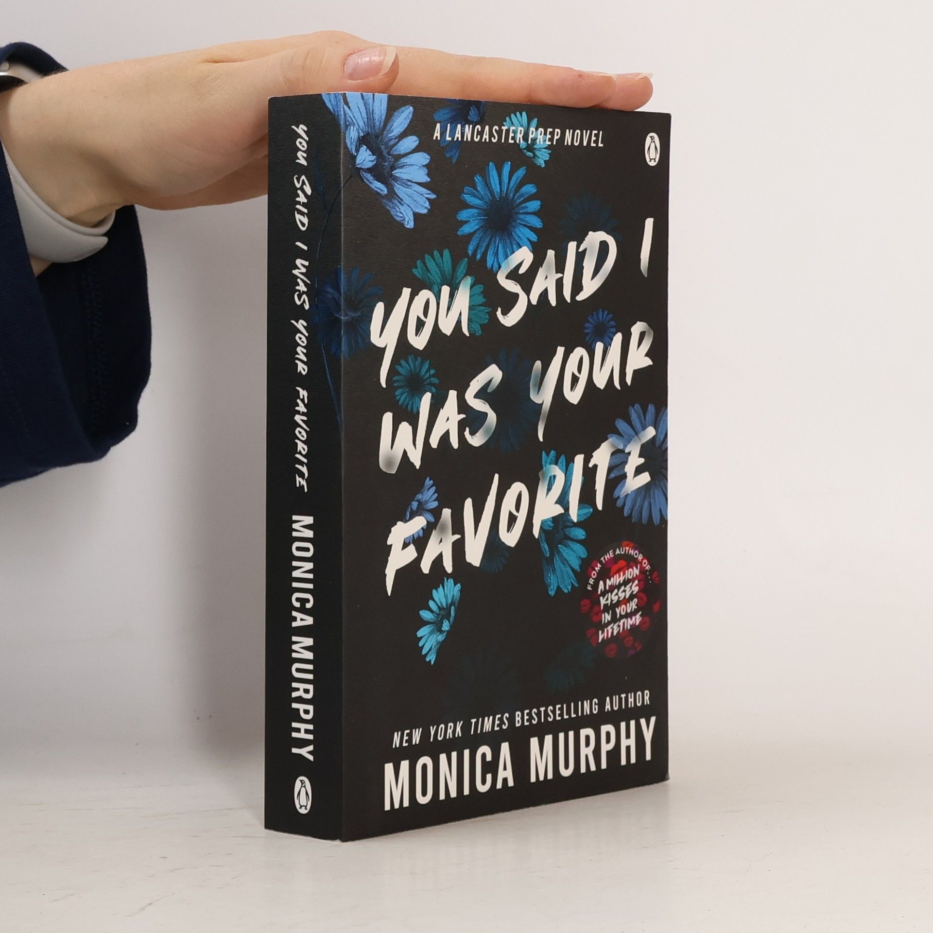 Monica Murphy You Said I Was Your Favorite