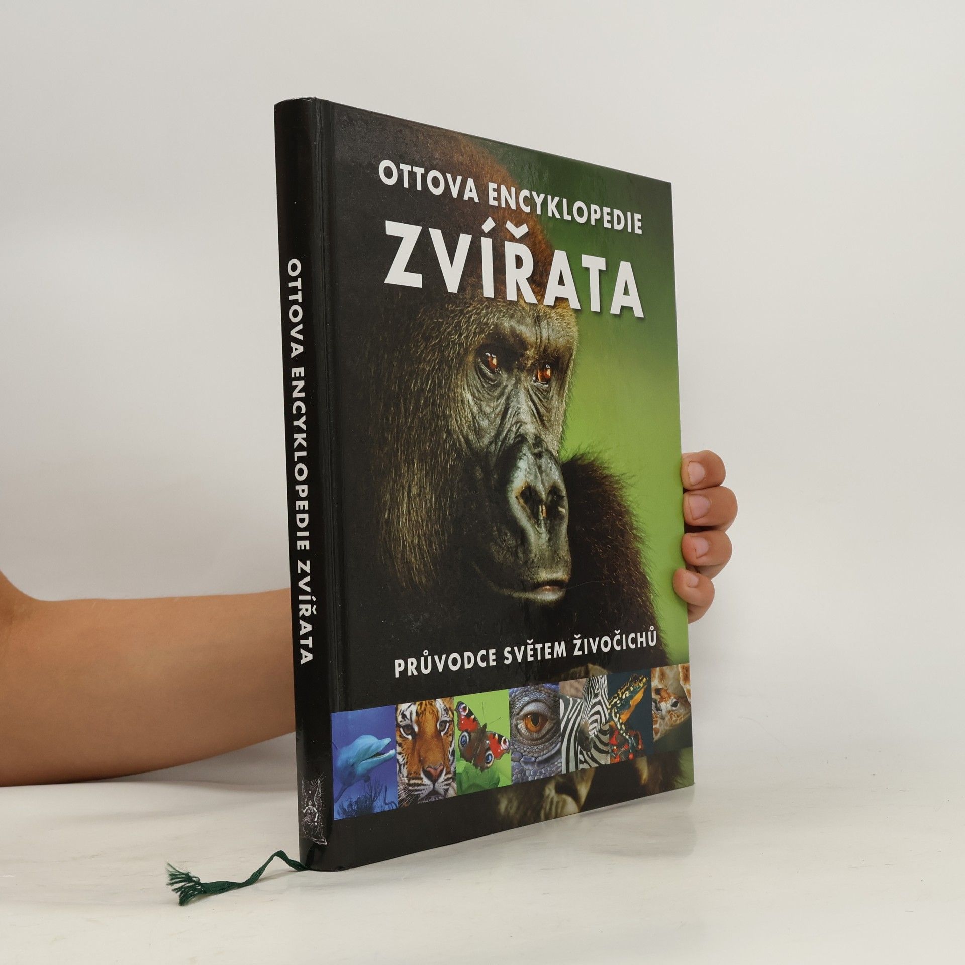 Romana Anděrová Zvířata : Ottova encyklopedie : průvodce světem živočichů