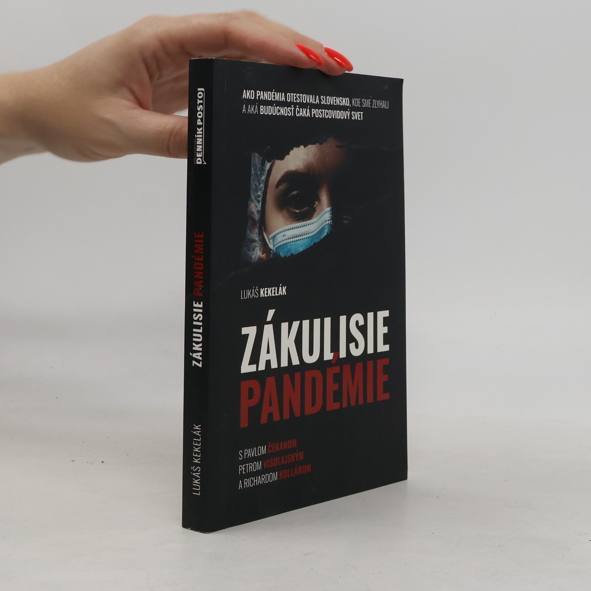 Lukáš Kekelák Zákulisie pandémie