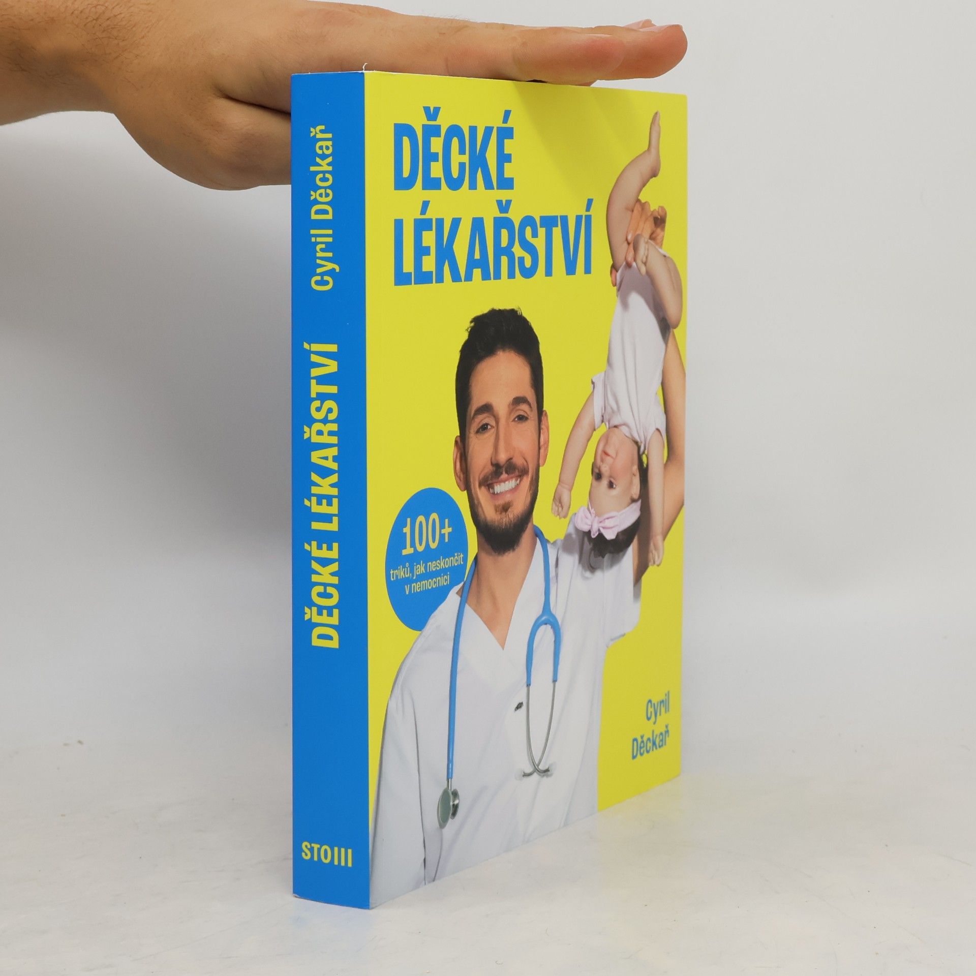Děcké lékařství. 100+ triků, jak neskončit v nemocnici