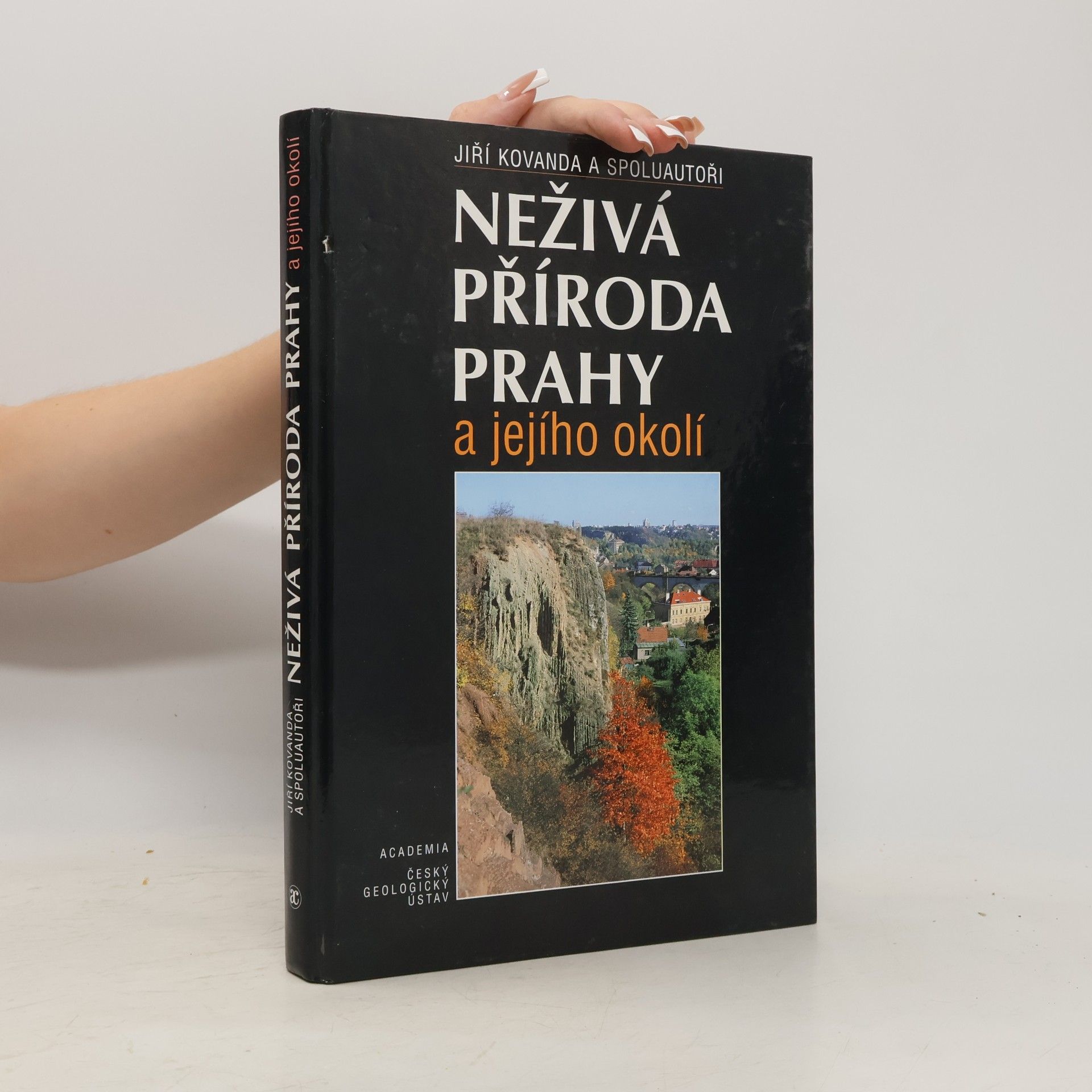 Jiří Kovanda Neživá příroda Prahy a jejího okolí