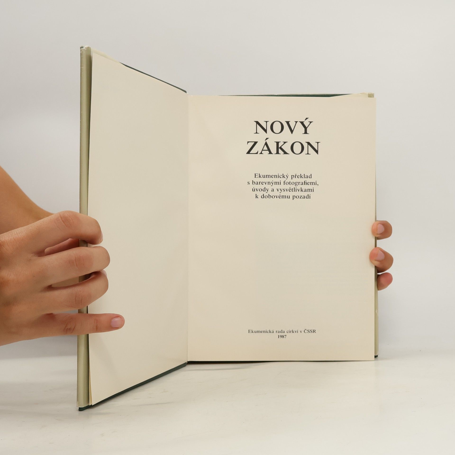 Kolektiv autorů Nový zákon. Ekumenický překlad s barevnými fotografiemi, úvody a vysvětlivkami k dobovému pozadí