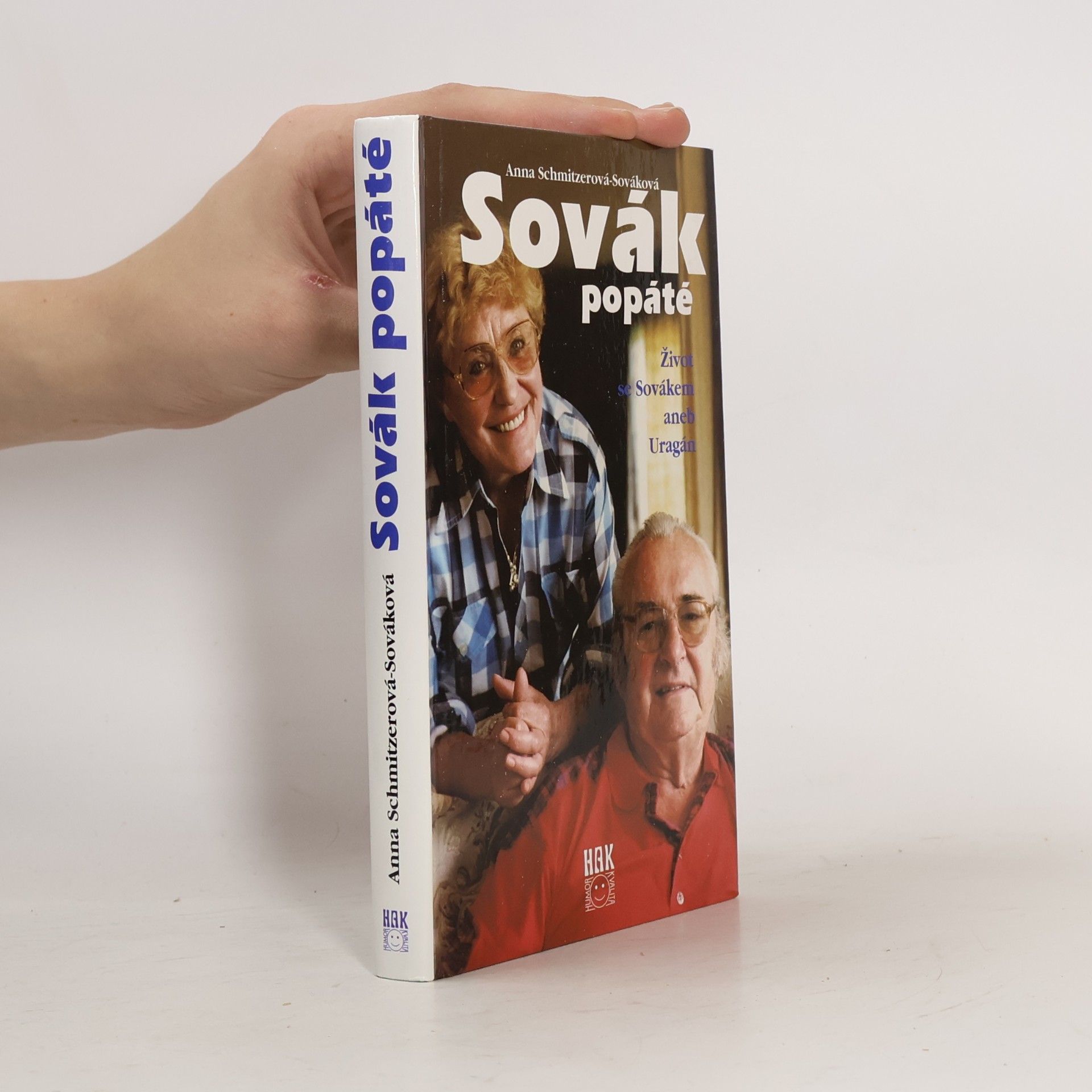 Anna Sováková Sovák popáté. Život se Sovákem, aneb, Uragán