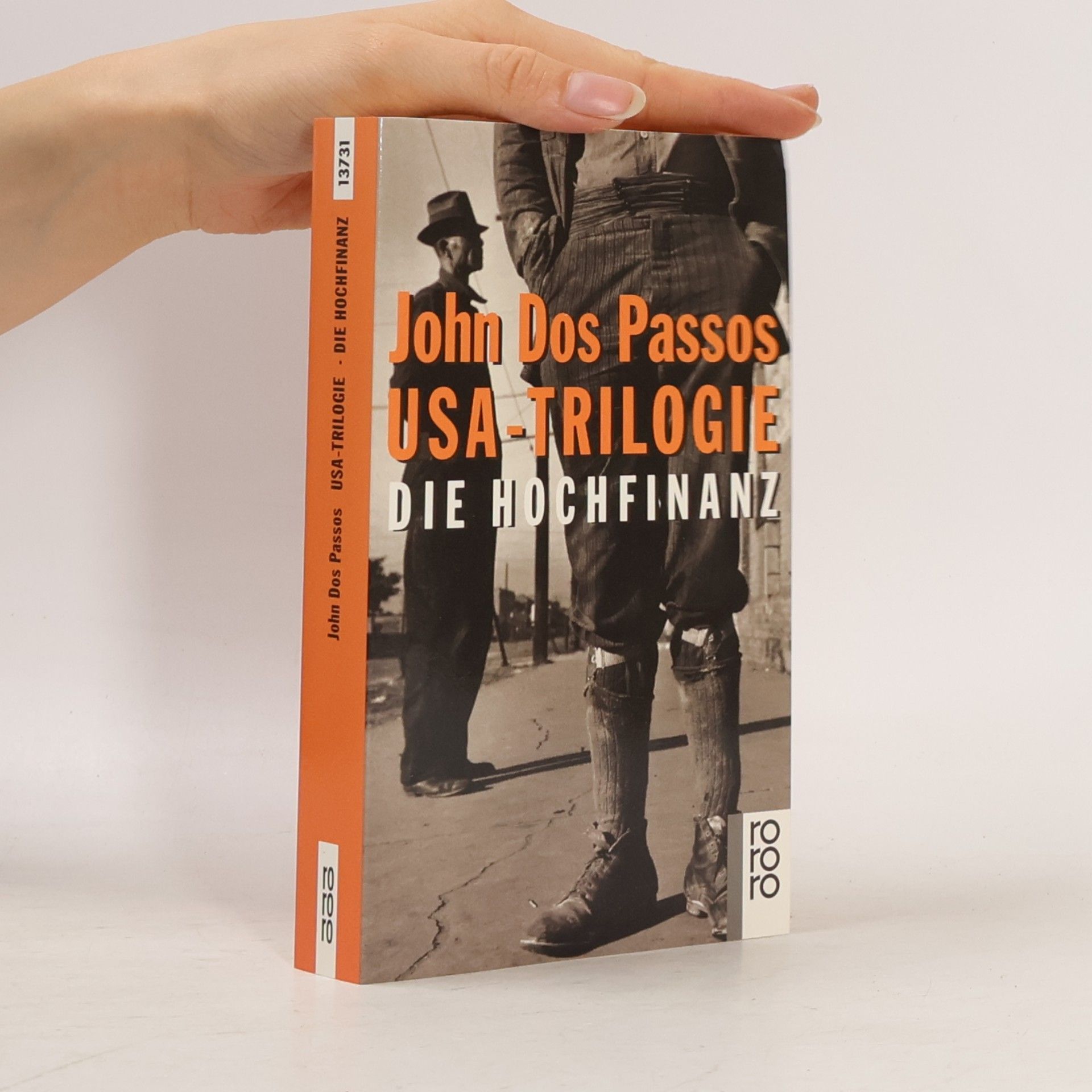 John Dos Passos USA-Trilogie. Die Hochfinanz