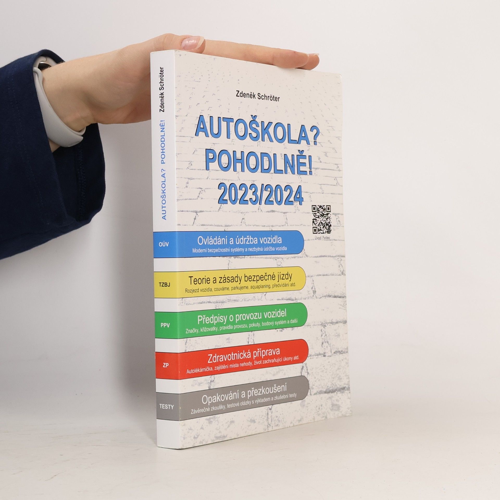 Zdeněk Schröter Autoškola? Pohodlně! 2023/2024