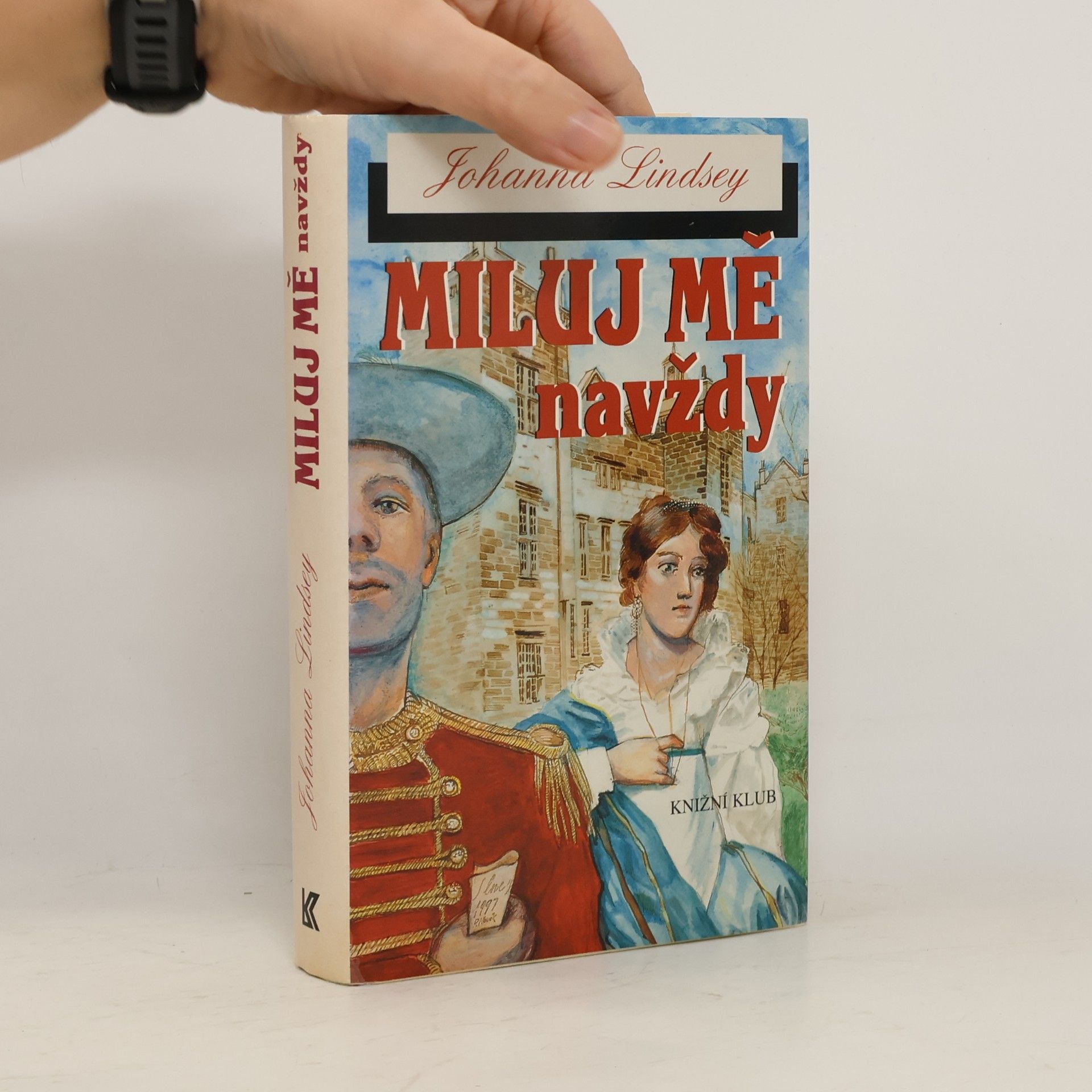 Johanna Lindsey Miluj mě navždy