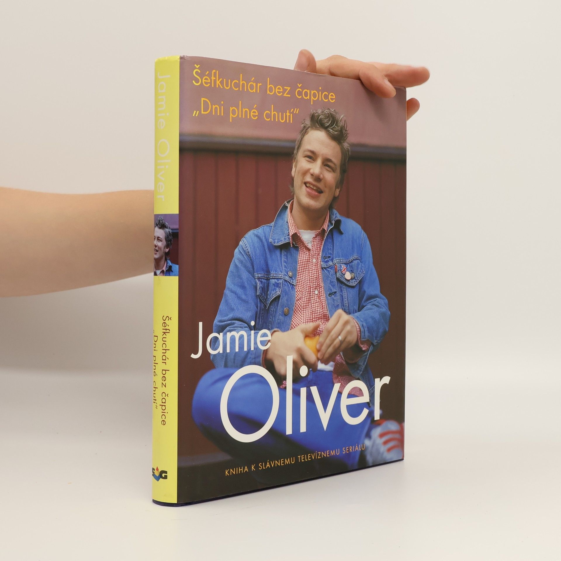 Jamie Oliver Jamie Oliver: Šéfkuchař bez čepice "Dny plné chuti"