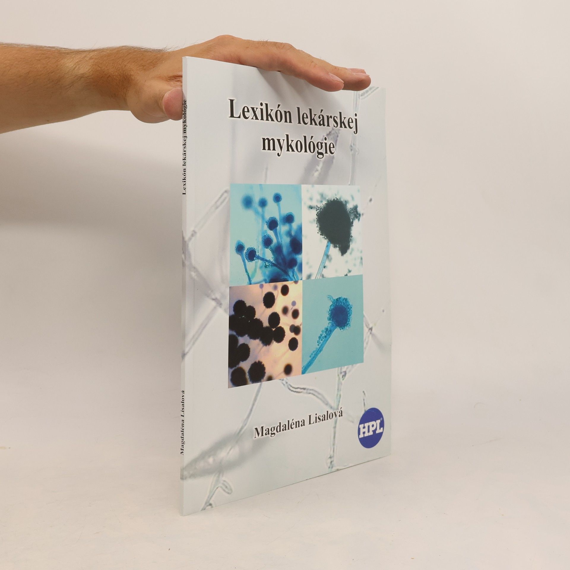 Magdaléna Lisalová Lexikón lekárskej mykológie