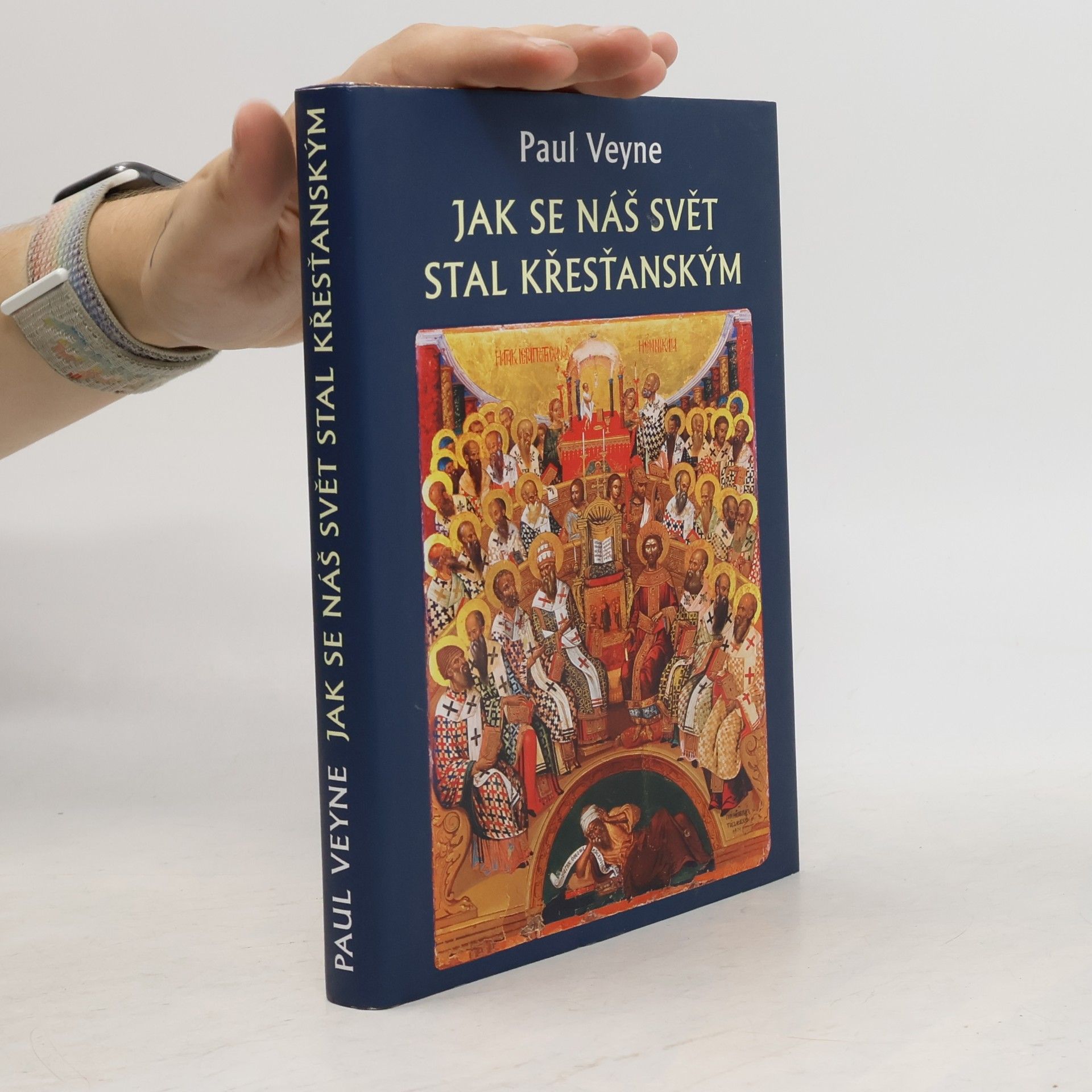 Paul Veyne Jak se náš svět stal křesťanským