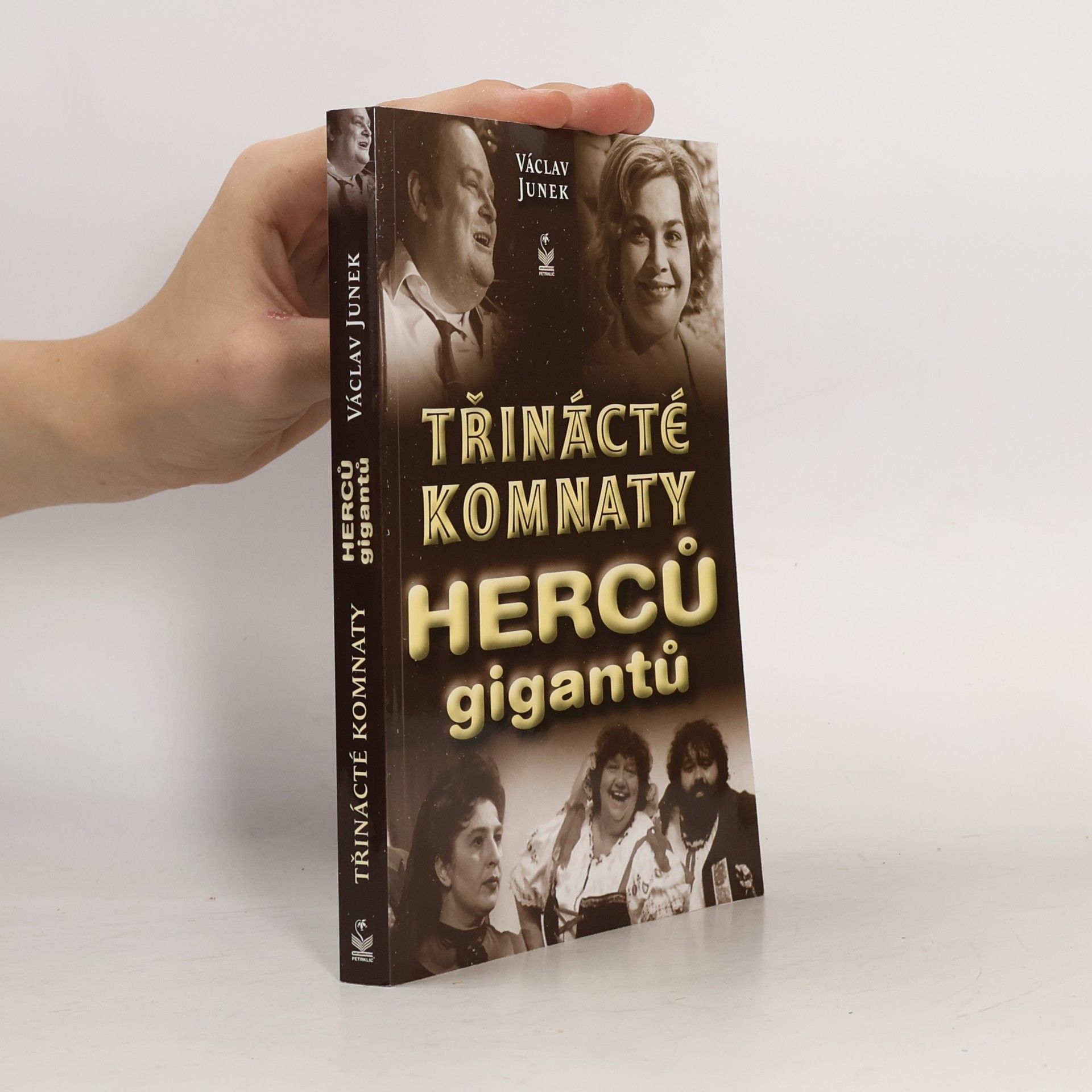 Václav Junek 13. komnaty herců gigantů