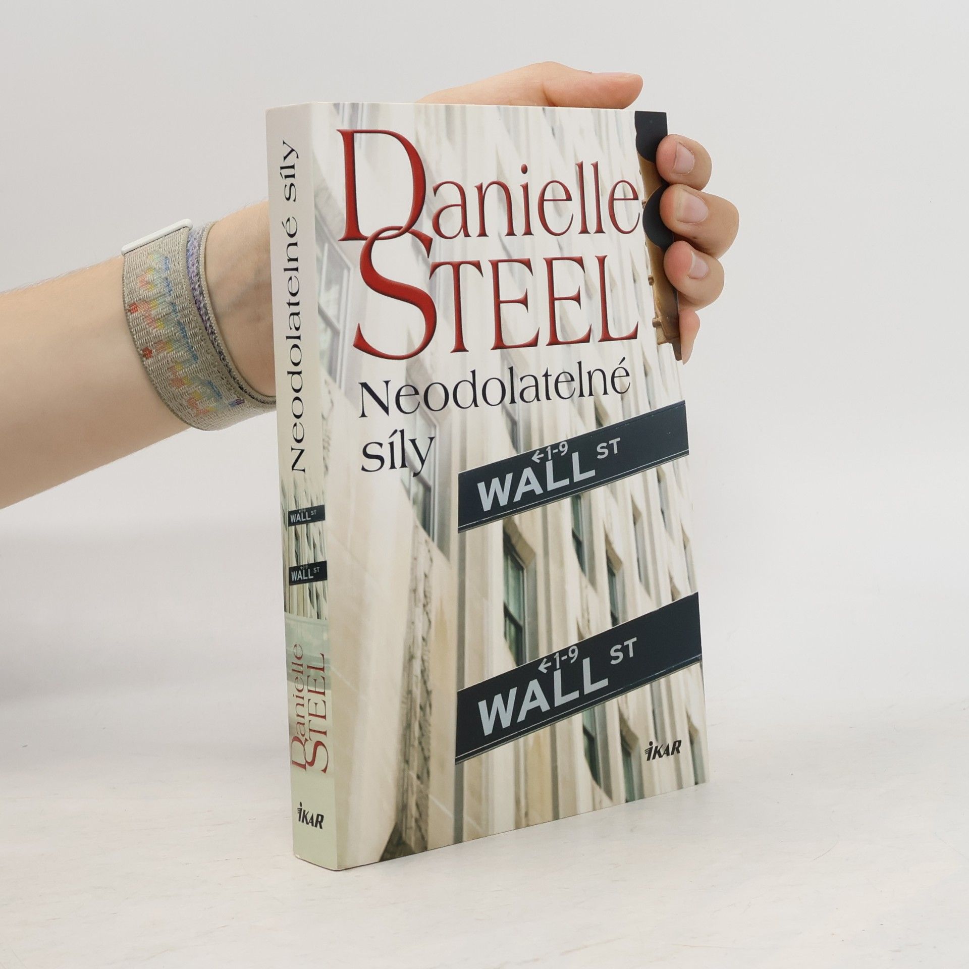 Danielle Steel Neodolatelné síly