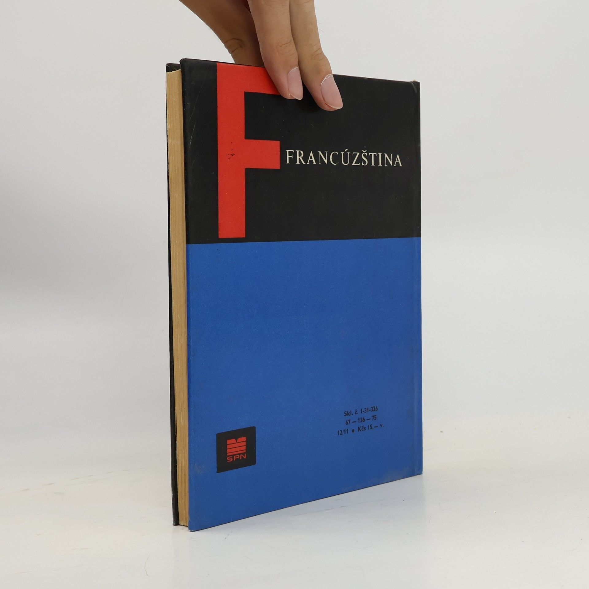 Autorenkollektiv Francúzština pre 3. ročník stredných škôl
