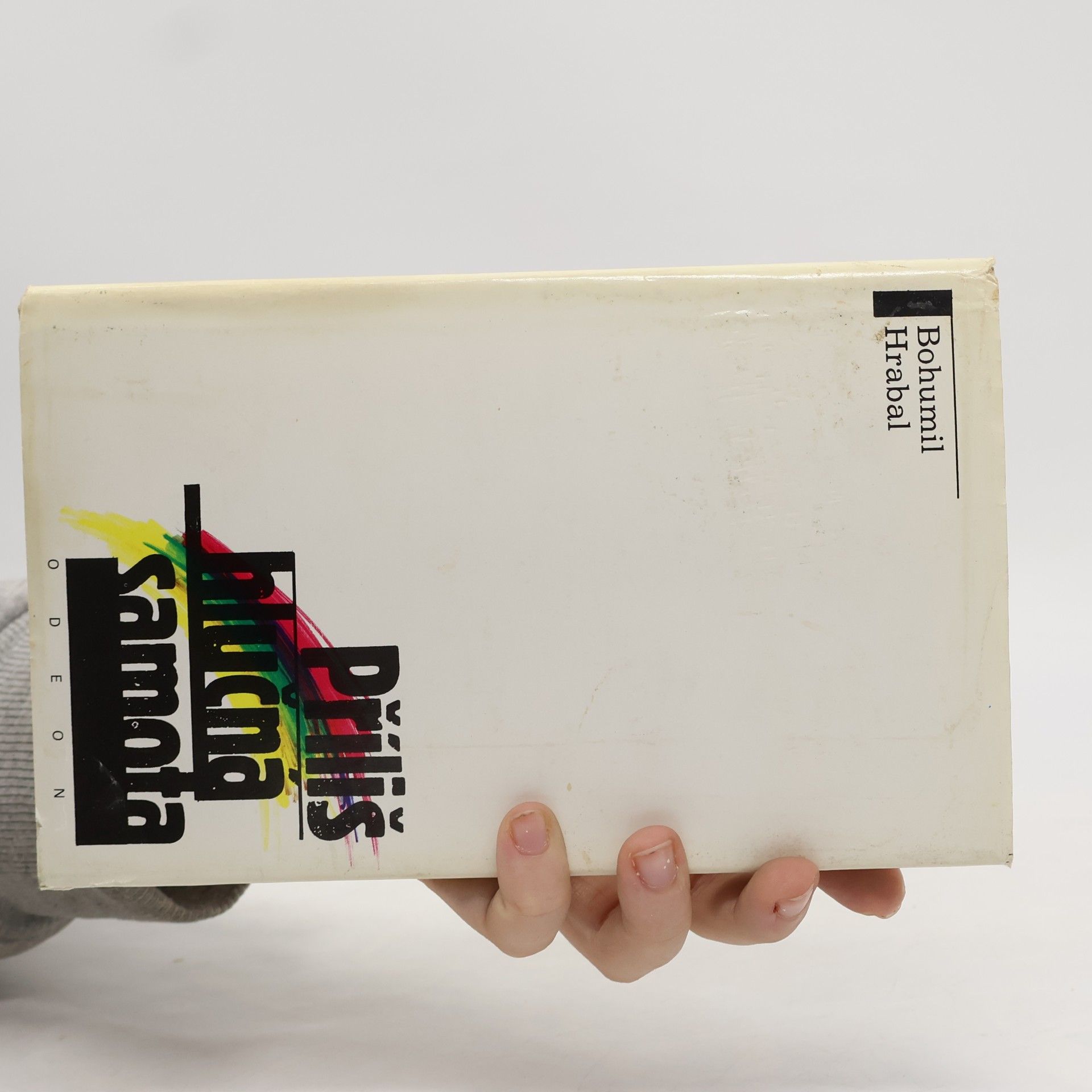 Bohumil Hrabal Příliš hlučná samota