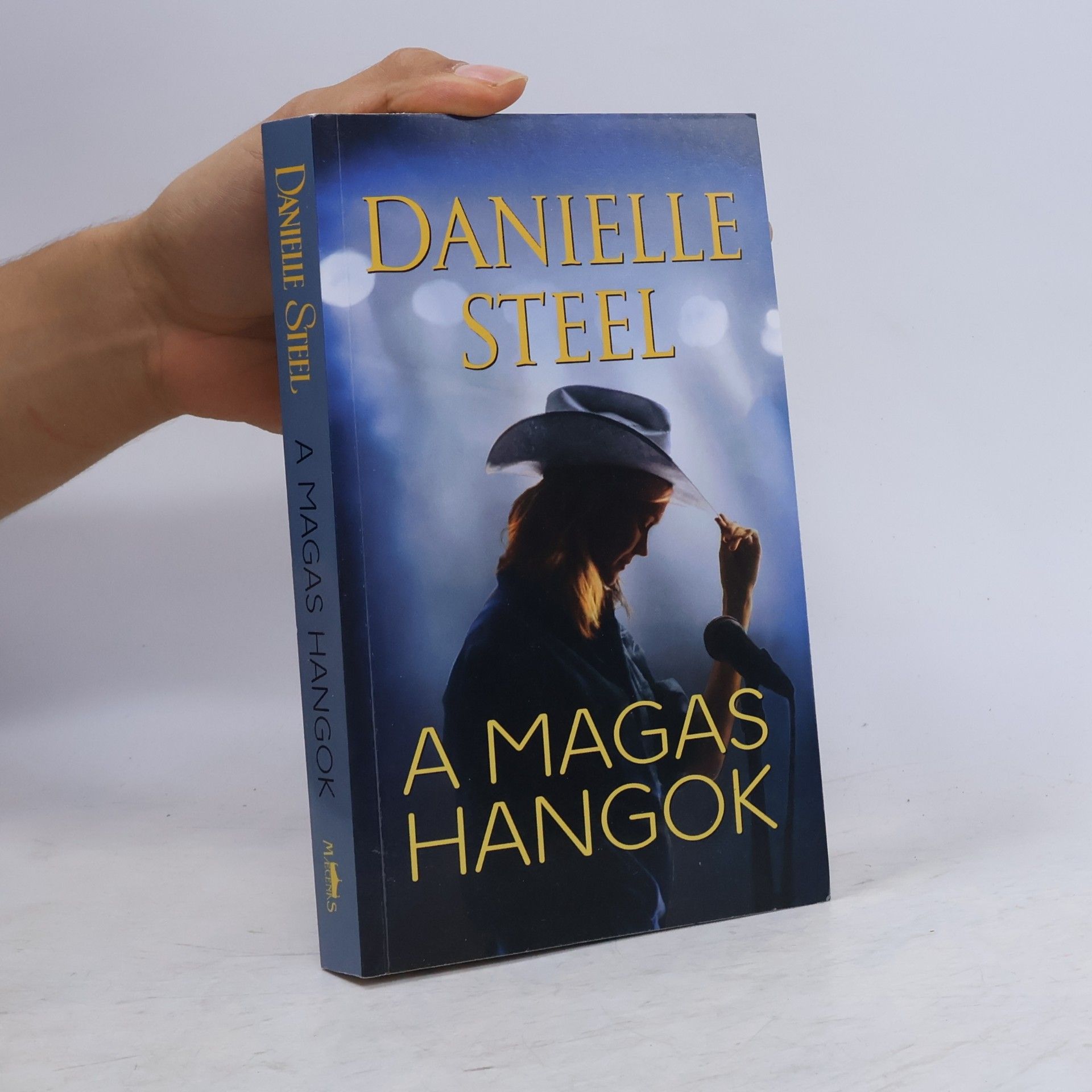 Danielle Steel Magas hangok