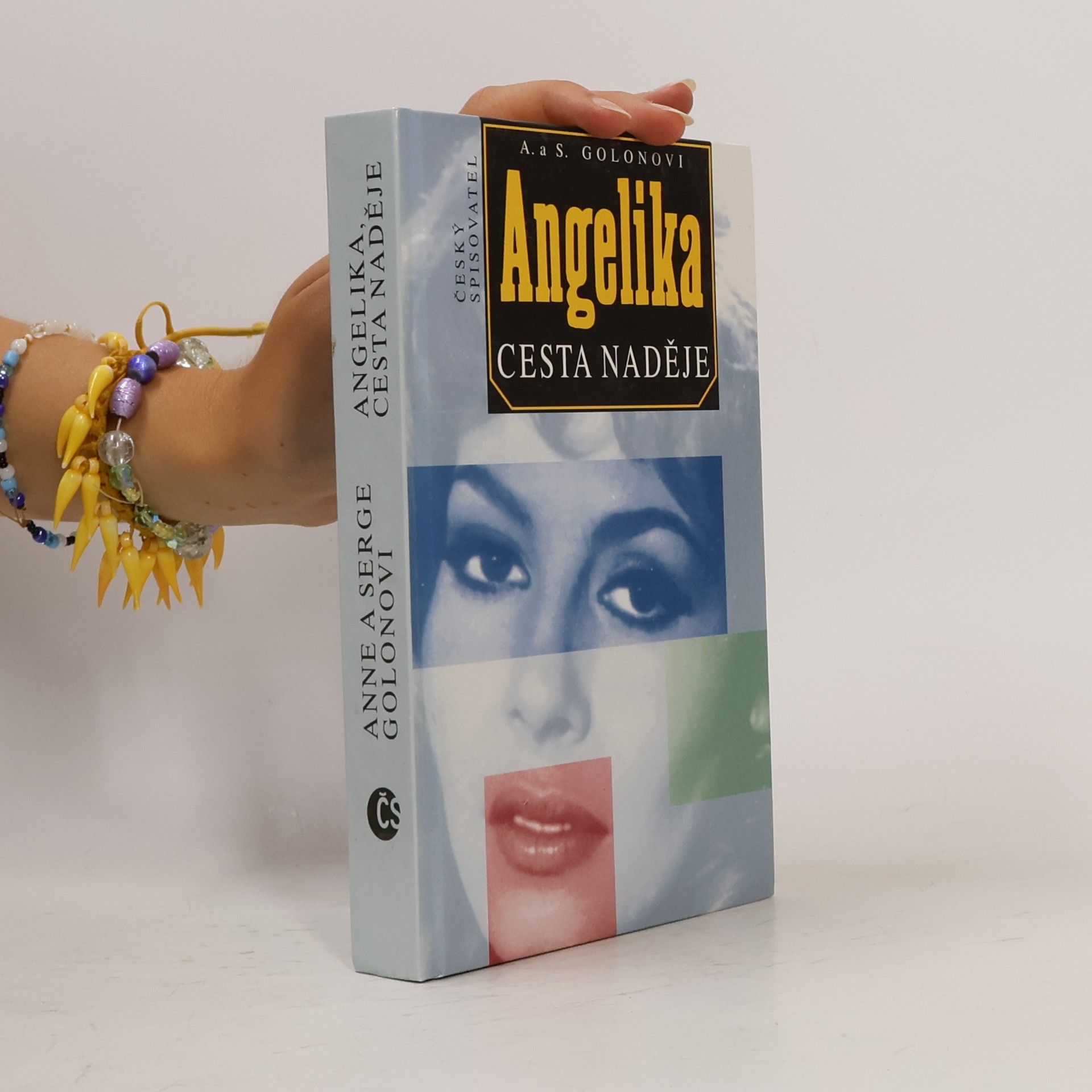 Anne Golon Angelika - Cesta naděje