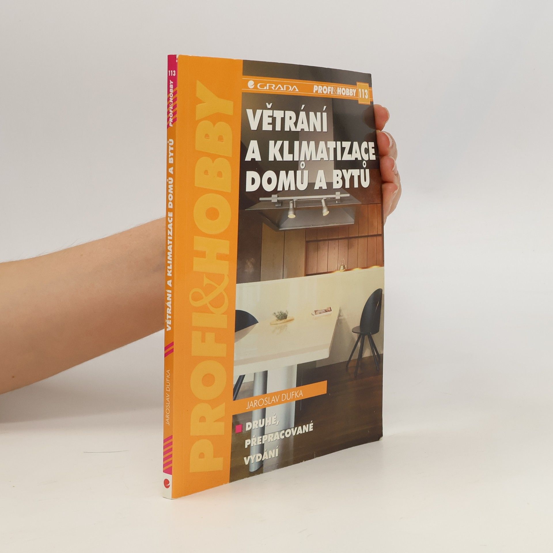 Jaroslav Dufka Větrání a klimatizace domů a bytů