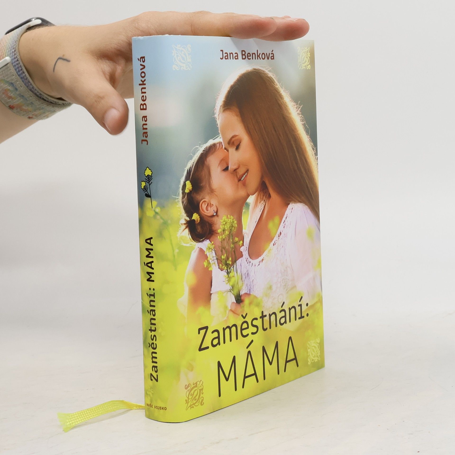 Dana Šůsová Zaměstnání: MÁMA