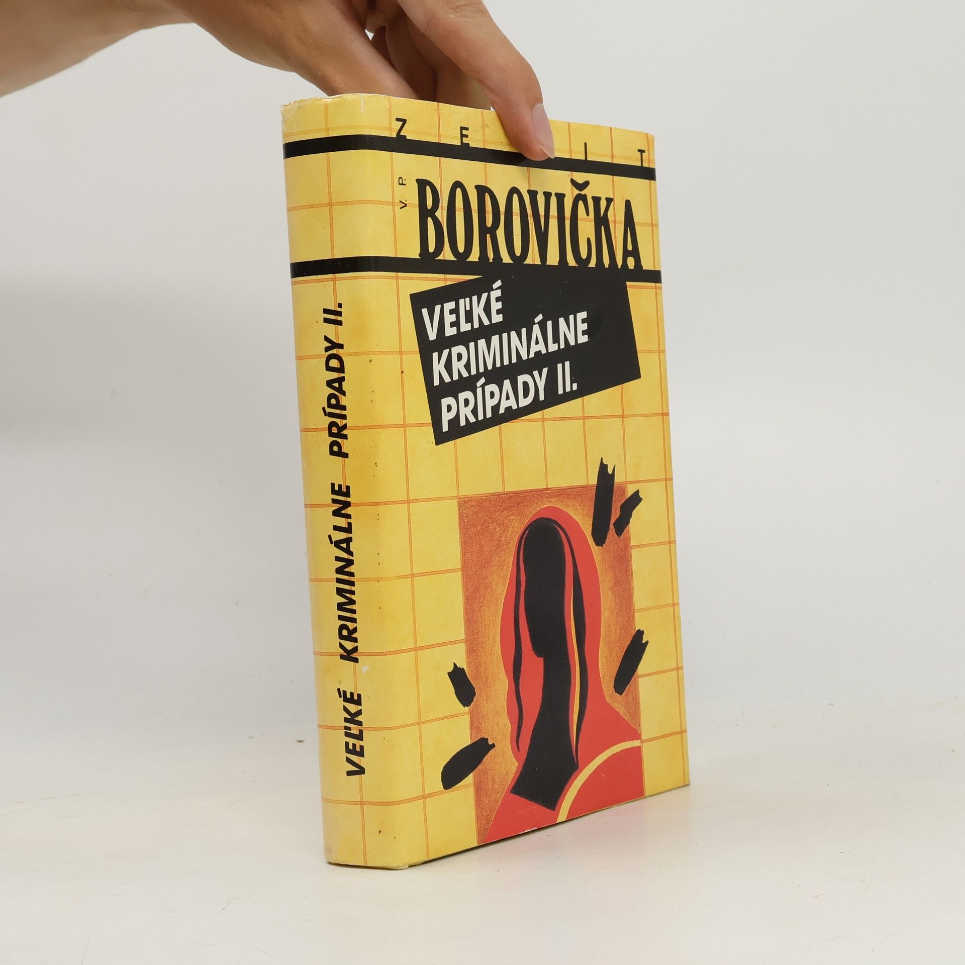 Václav Pavel Borovička Veľké kriminálne prípady II