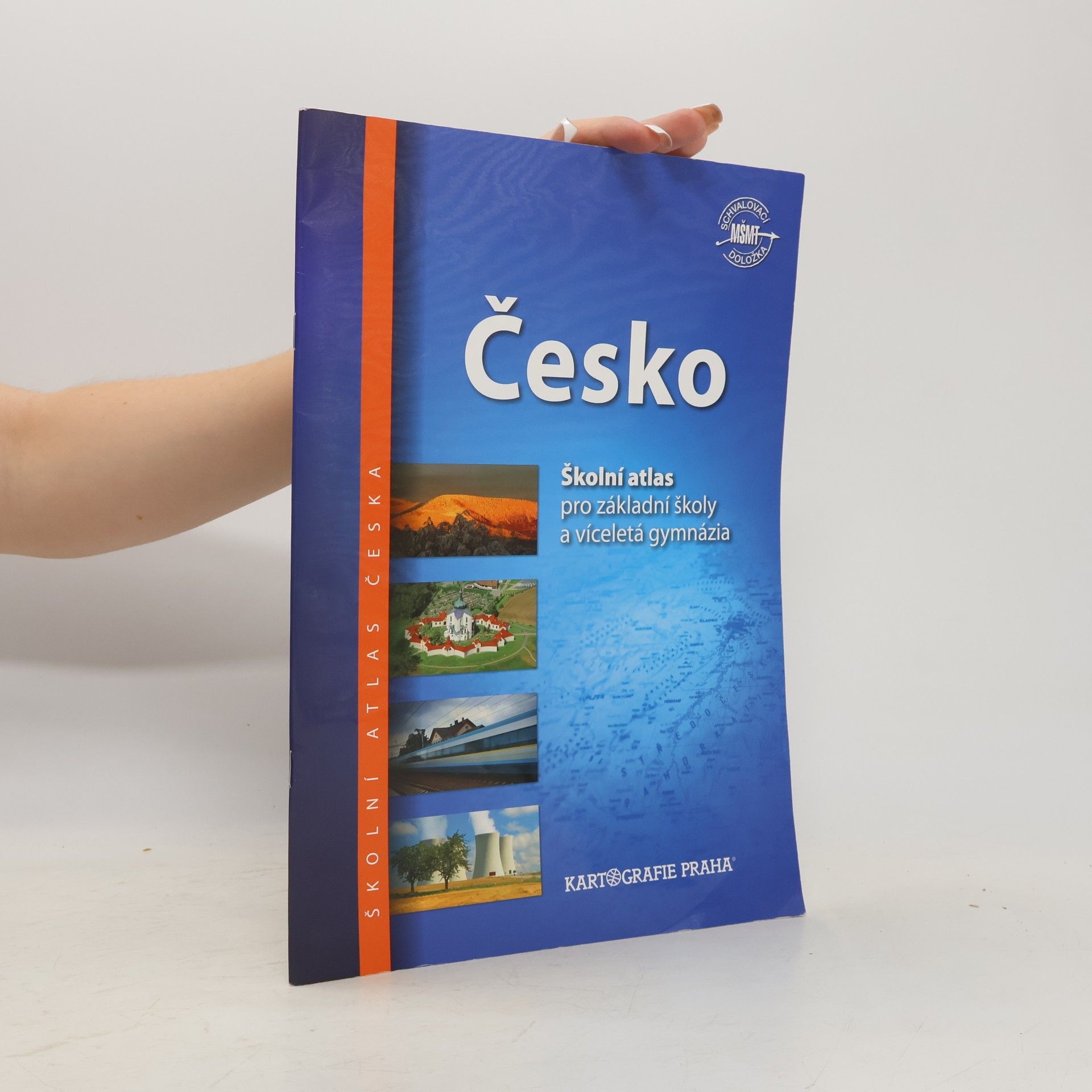 Lenka Olivová Česko : školní atlas pro základní školy a víceletá gymnázia