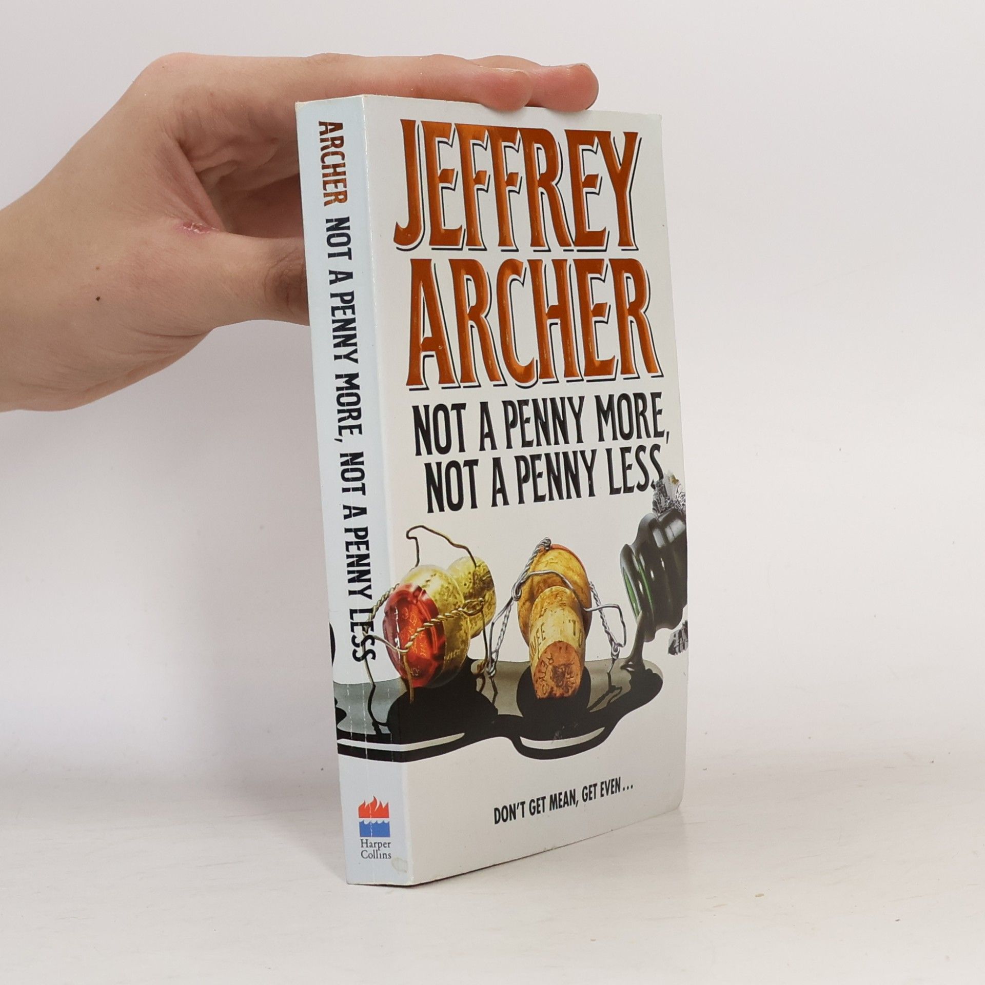 Jeffrey Archer Not a Penny More, Not a Penny Less
