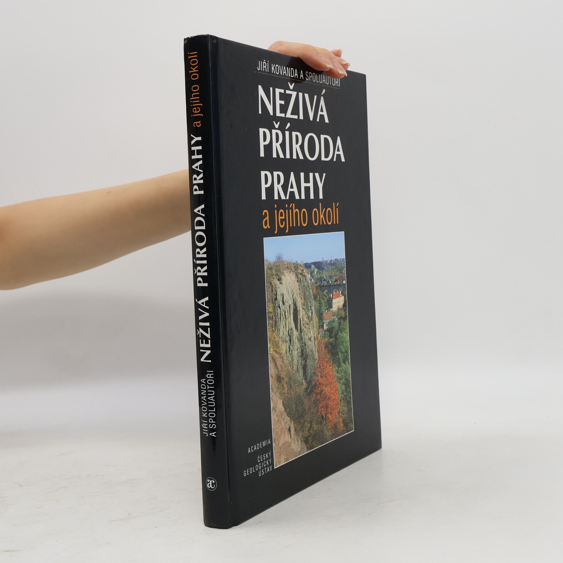 Jiří Kovanda Neživá příroda Prahy a jejího okolí