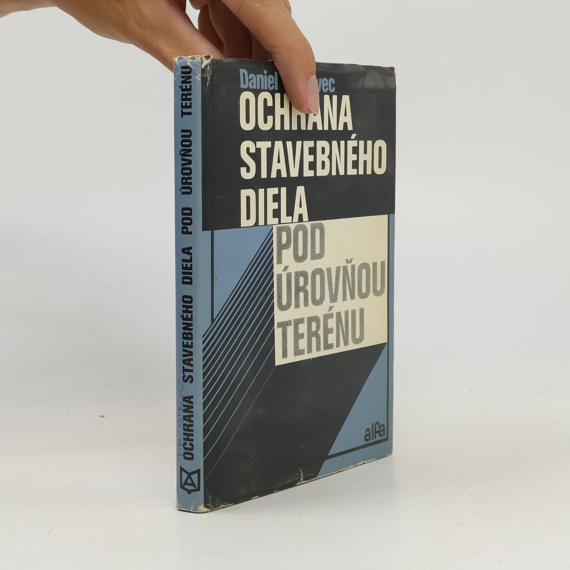 Daniel Valkovec Ochrana stavebného diela pod úrovňou terénu